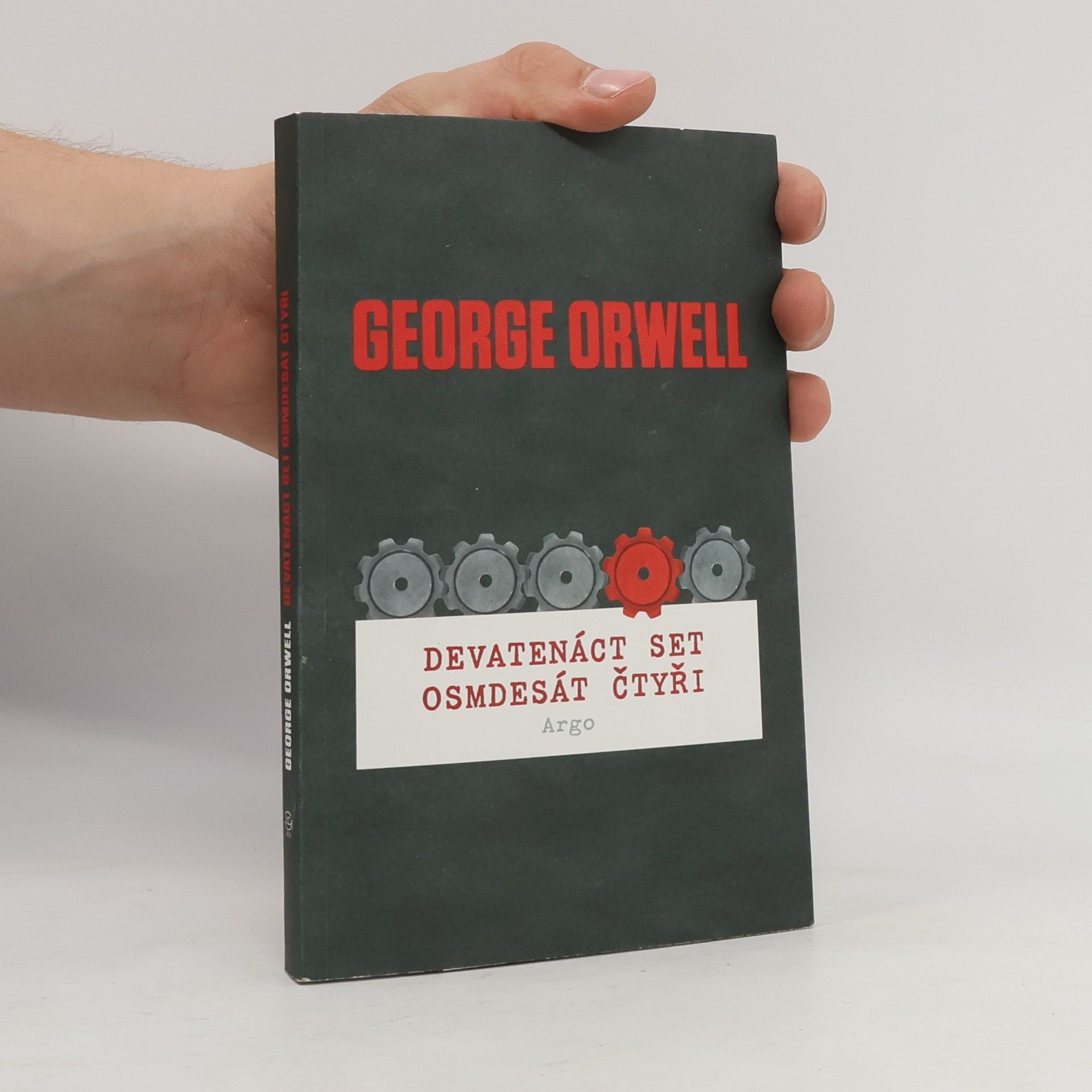 George Orwell Devatenáct set osmdesát čtyři