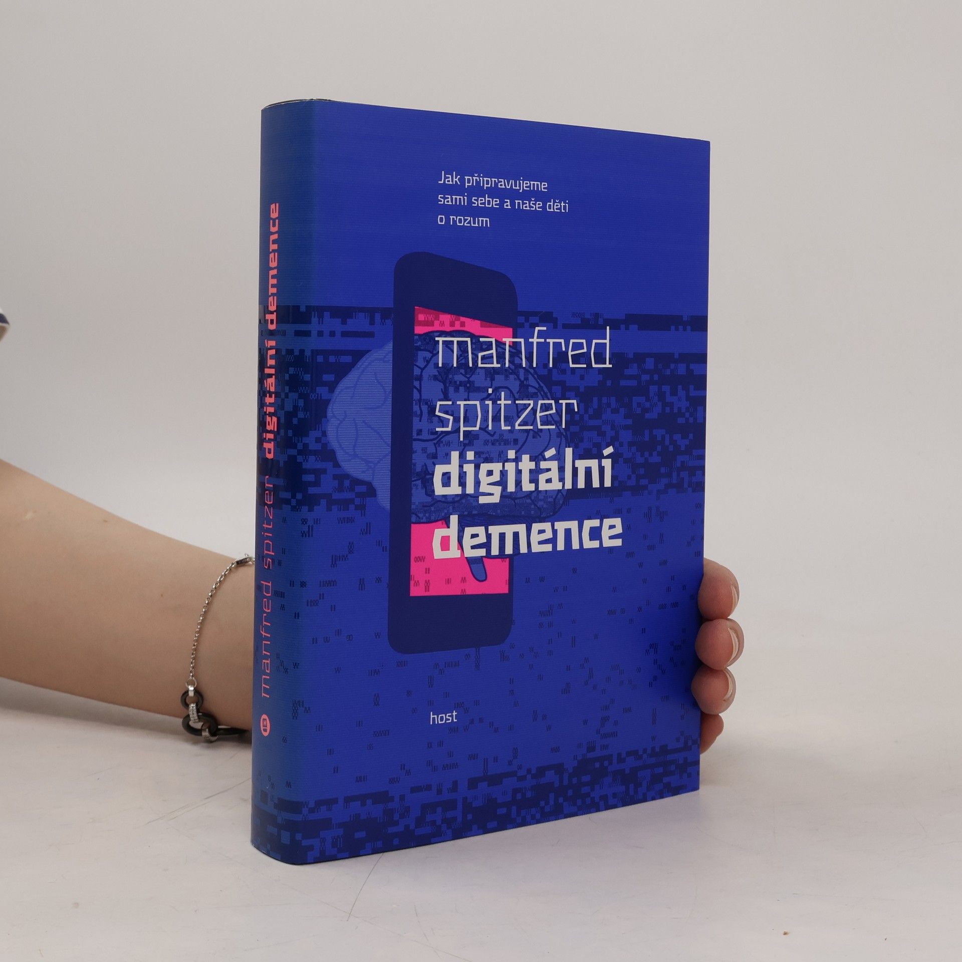 Manfred Spitzer Digitální demence