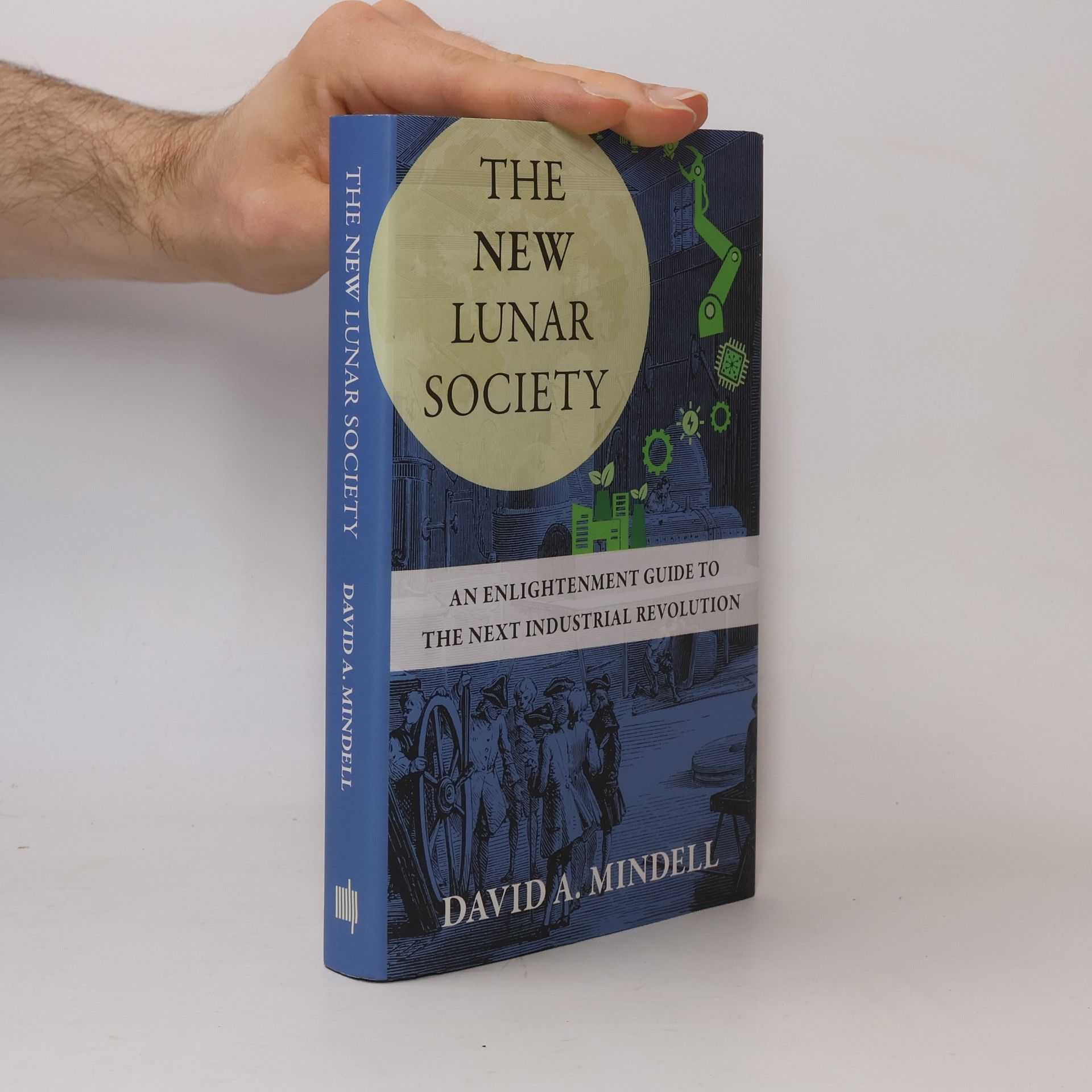David A. Mindell The New Industrialism