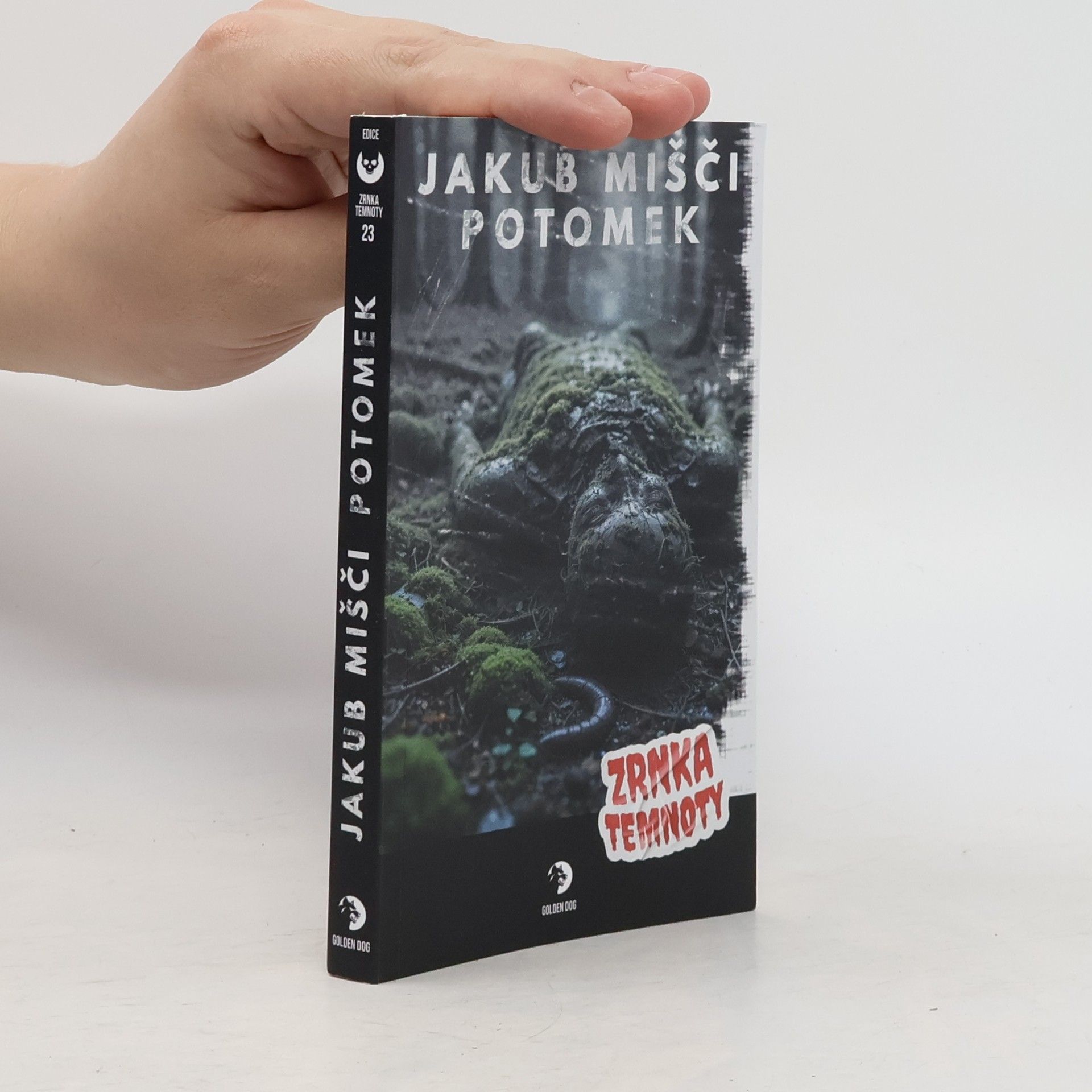 Jakub Mišči Zrnka temnoty - 23: Potomek