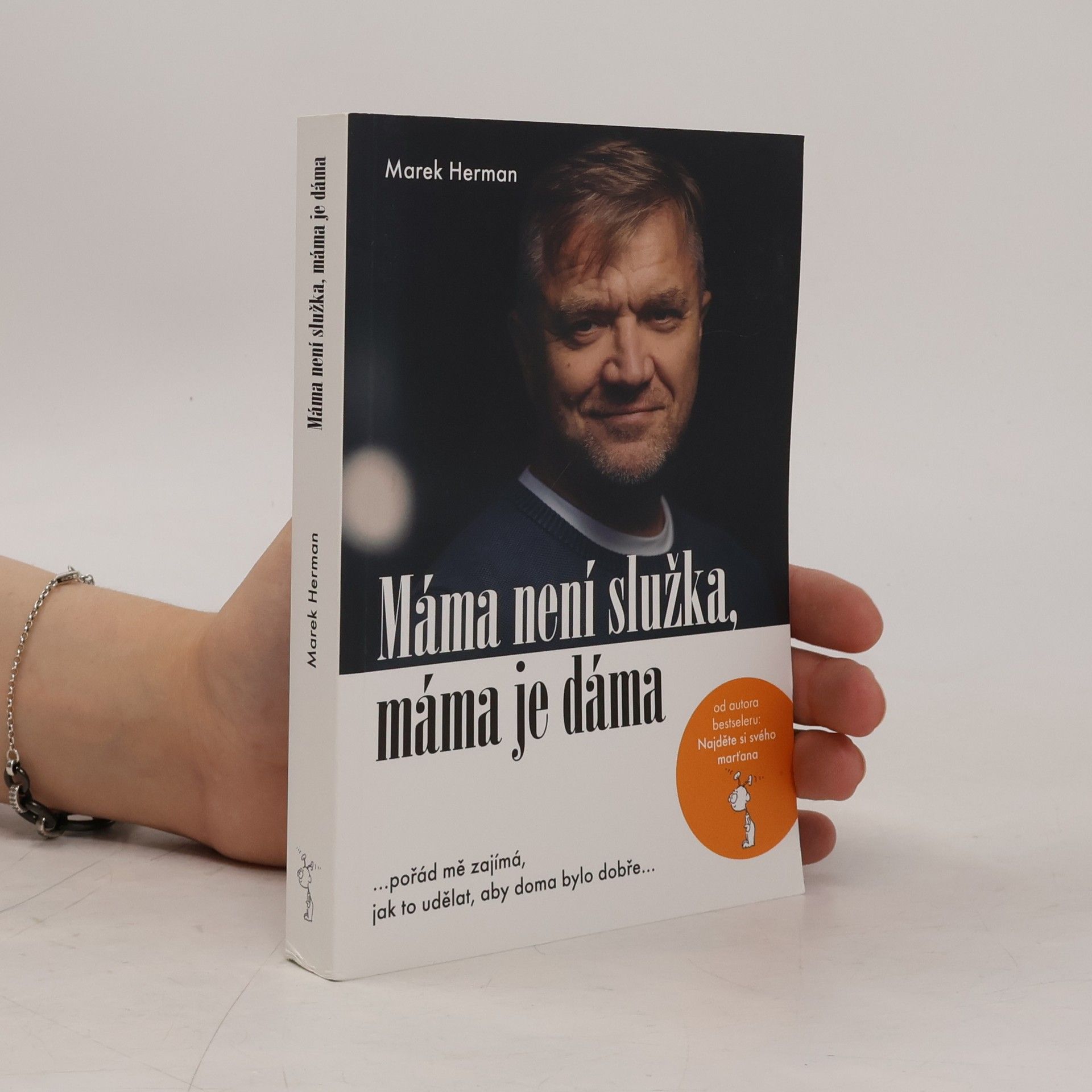 Marek Herman Máma není služka, máma je dáma