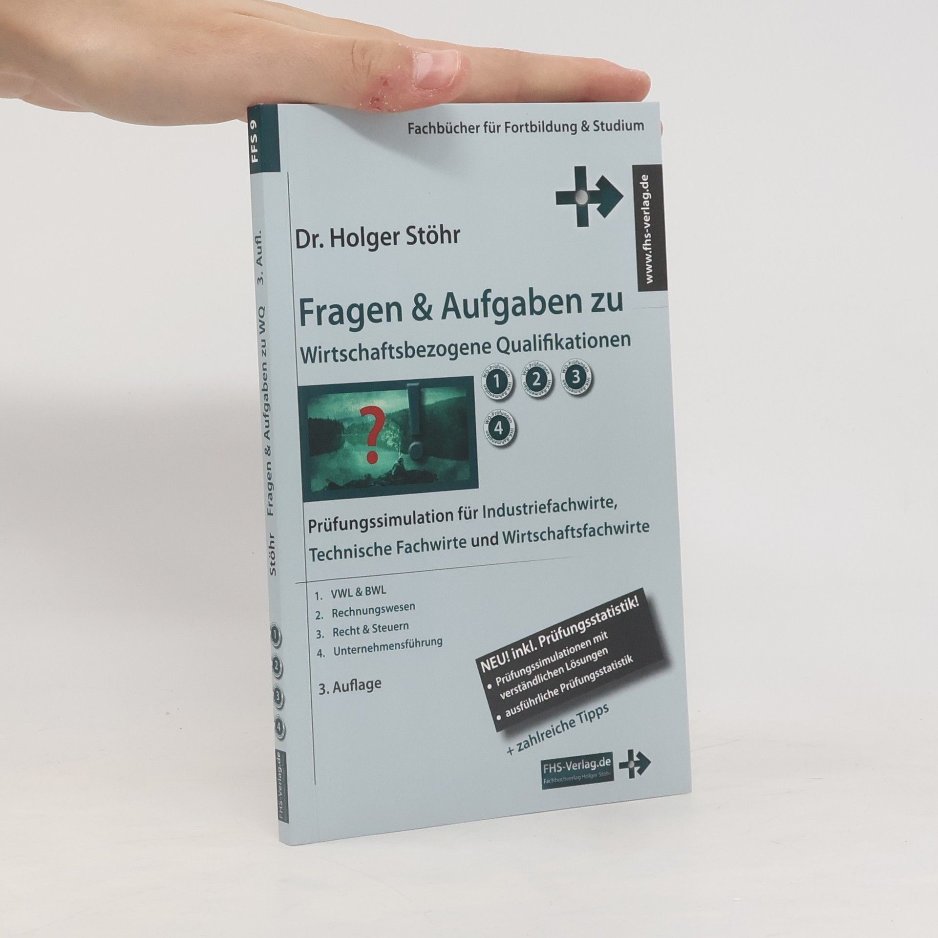 Holger Stöhr Fragen & Aufgaben zu Wirtschaftsbezogene Qualifikationen