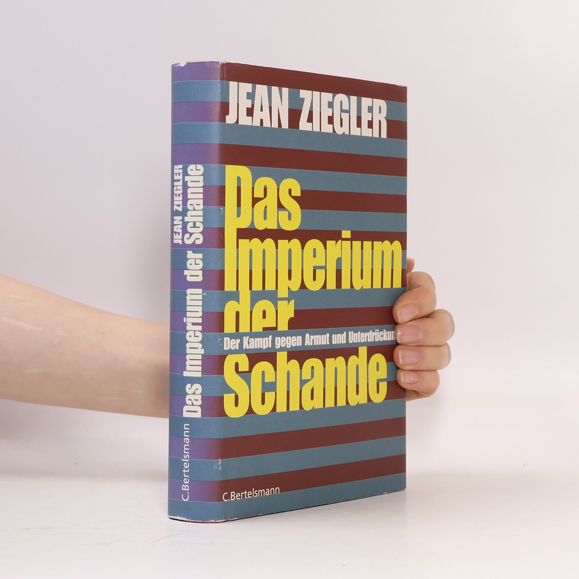 Jean Ziegler Das Imperium der Schande