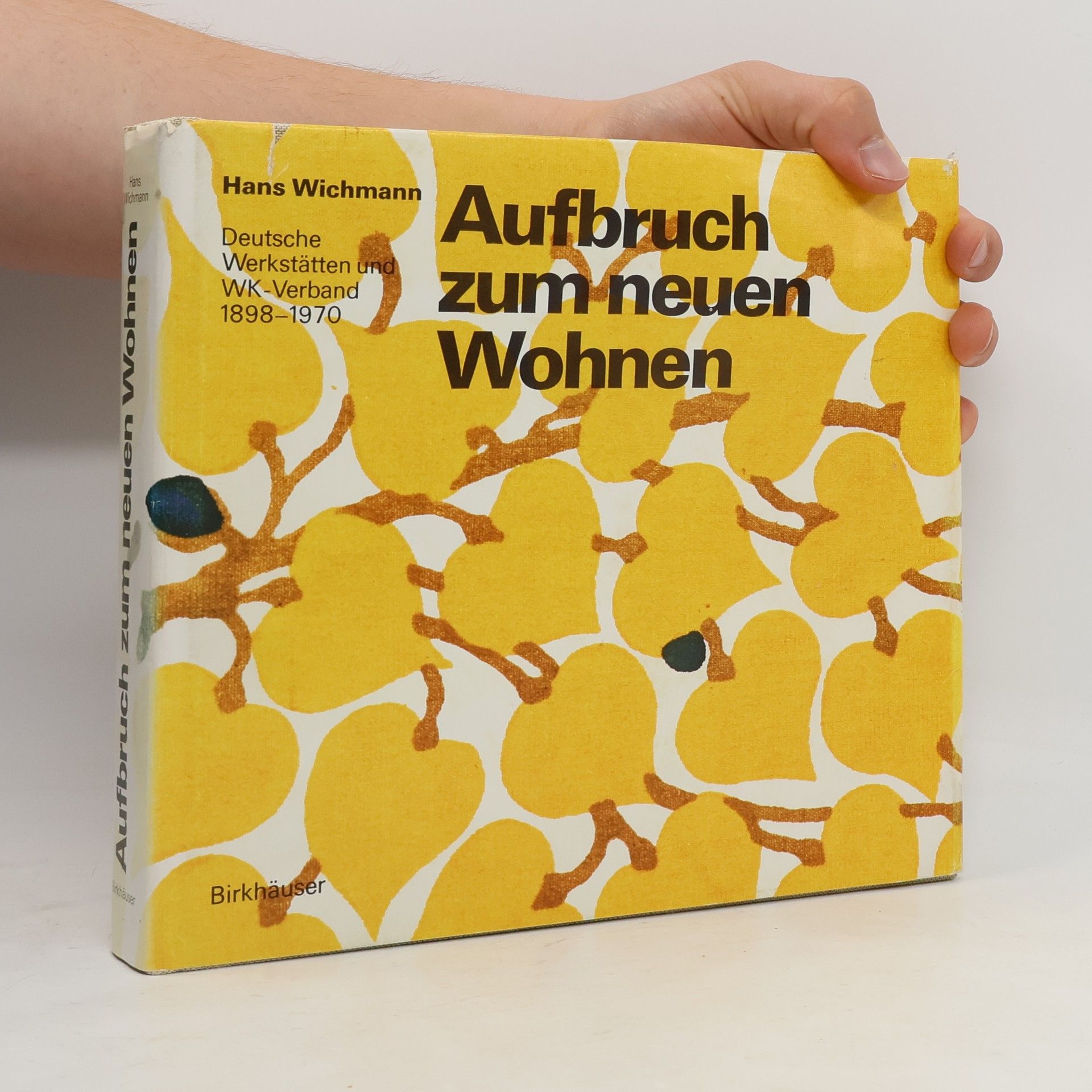 Hans Wichmann Aufbruch zum neuen Wohnen