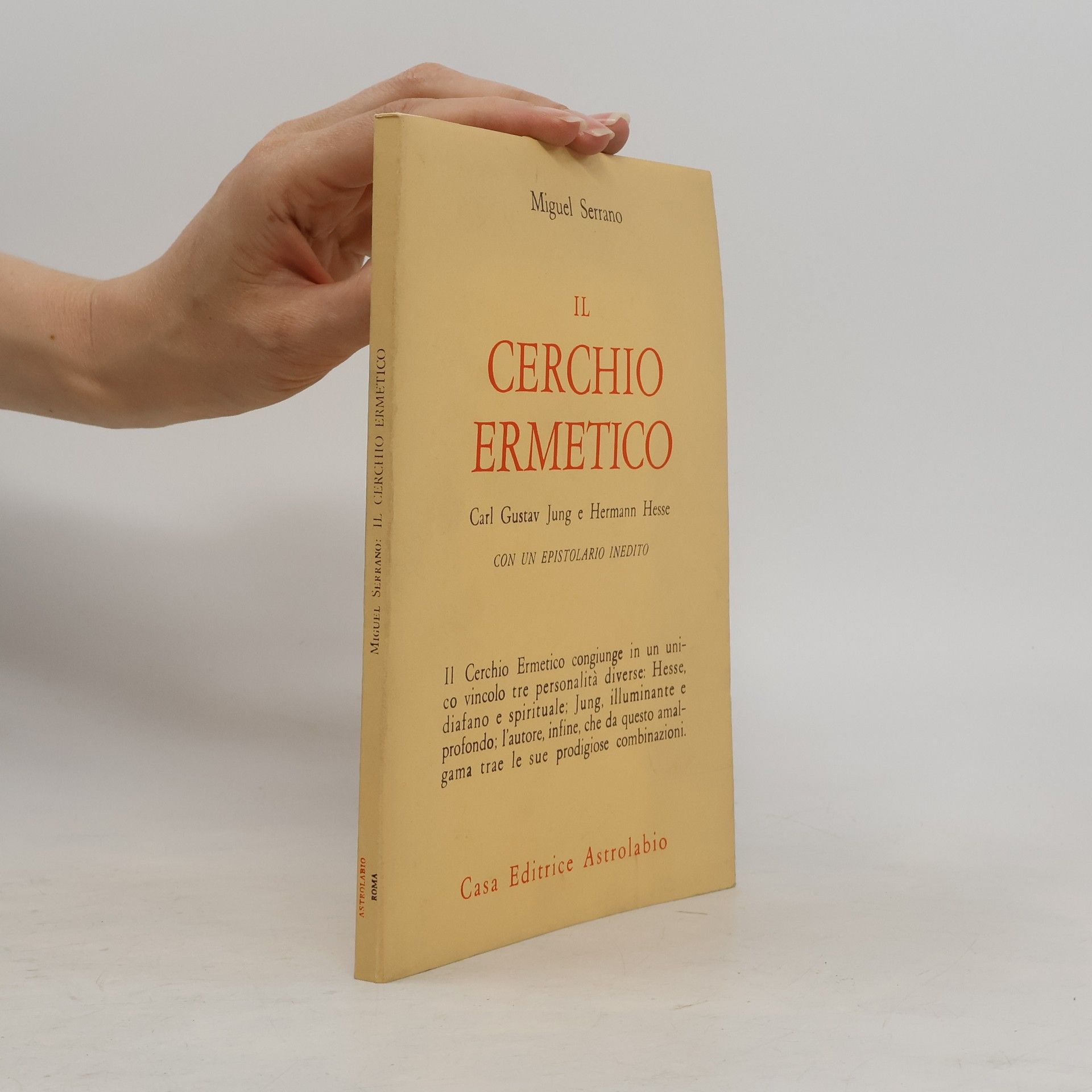 Miguel Serrano Il cerchio ermetico