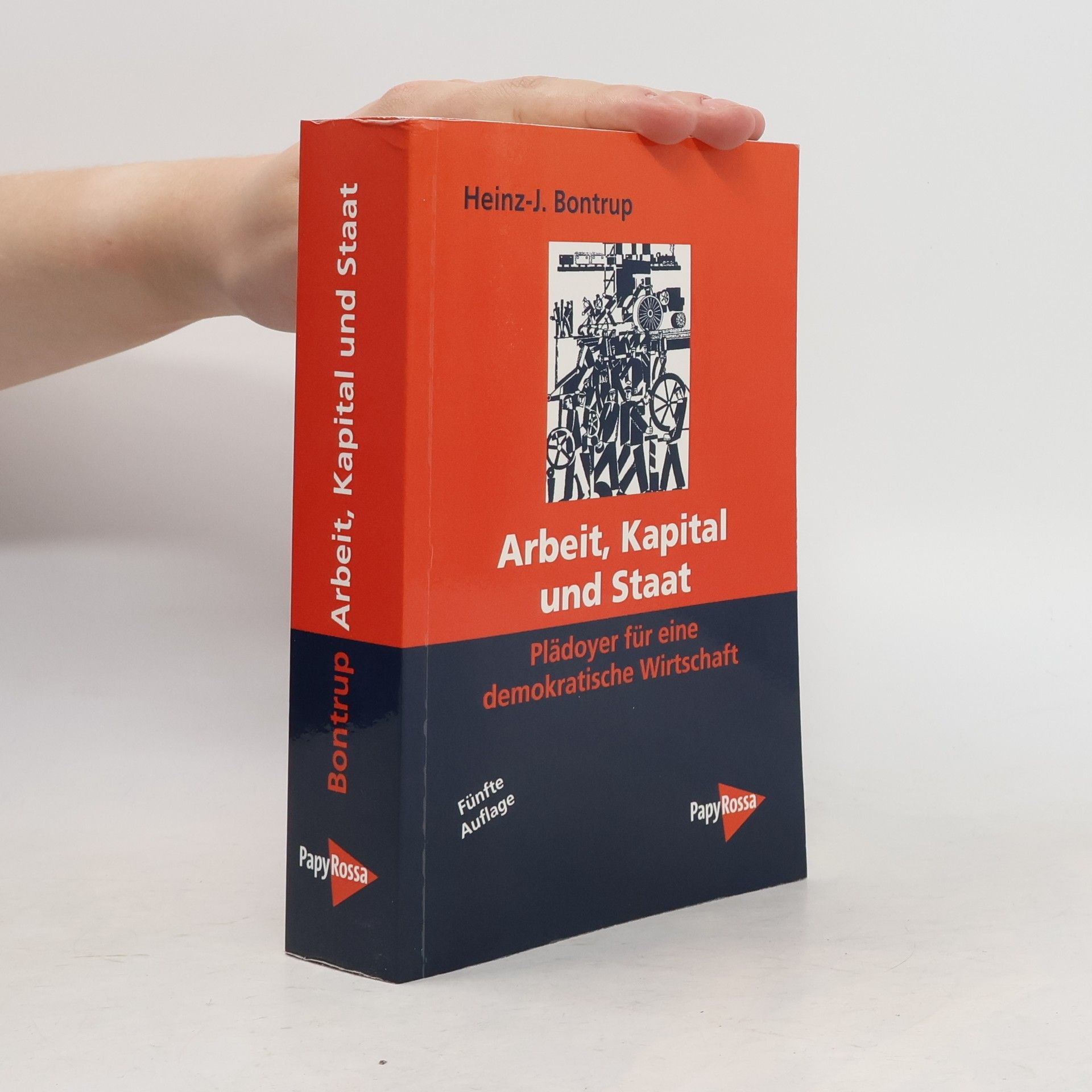 Arbeit, Kapital und Staat