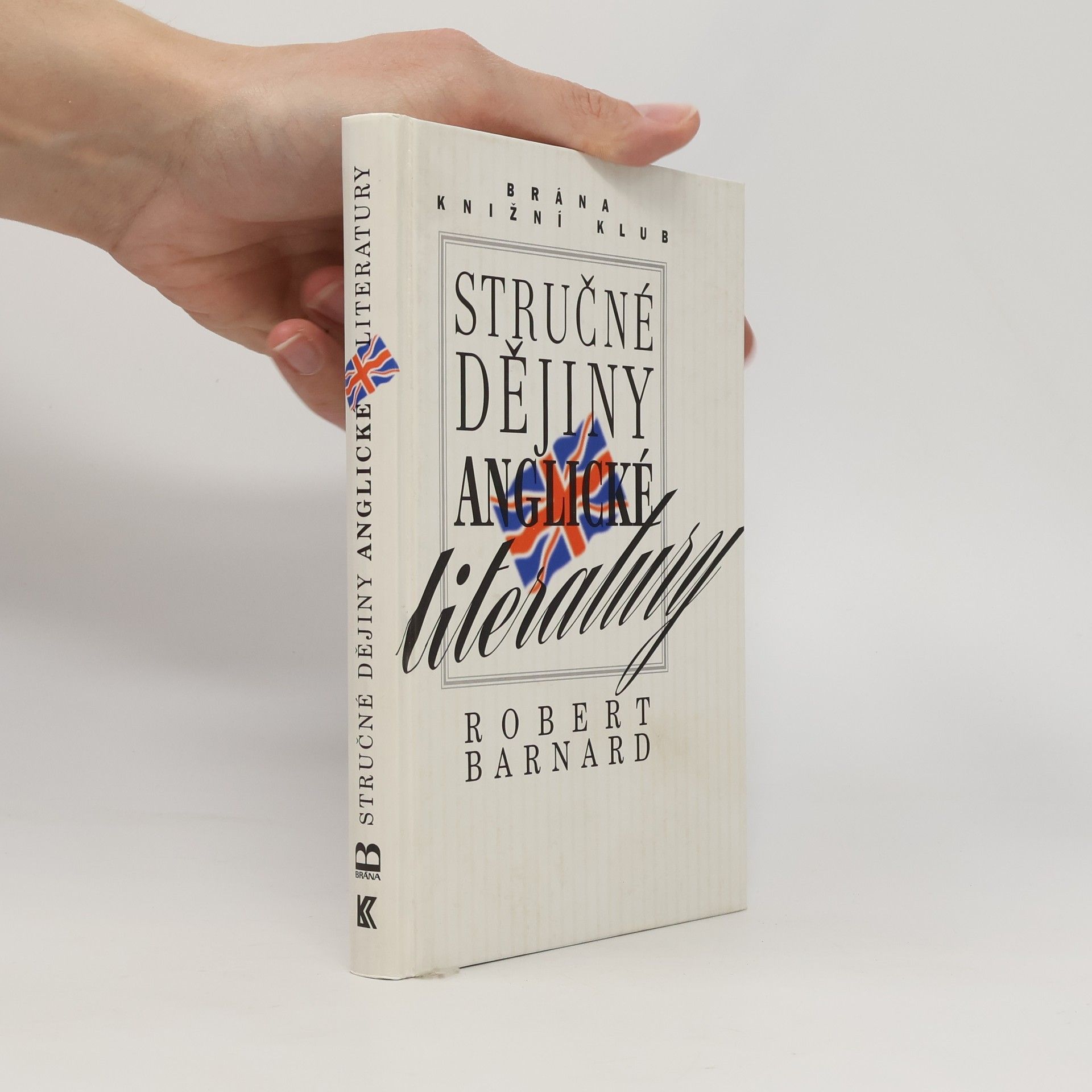 Robert Barnard Stručné dějiny anglické literatury