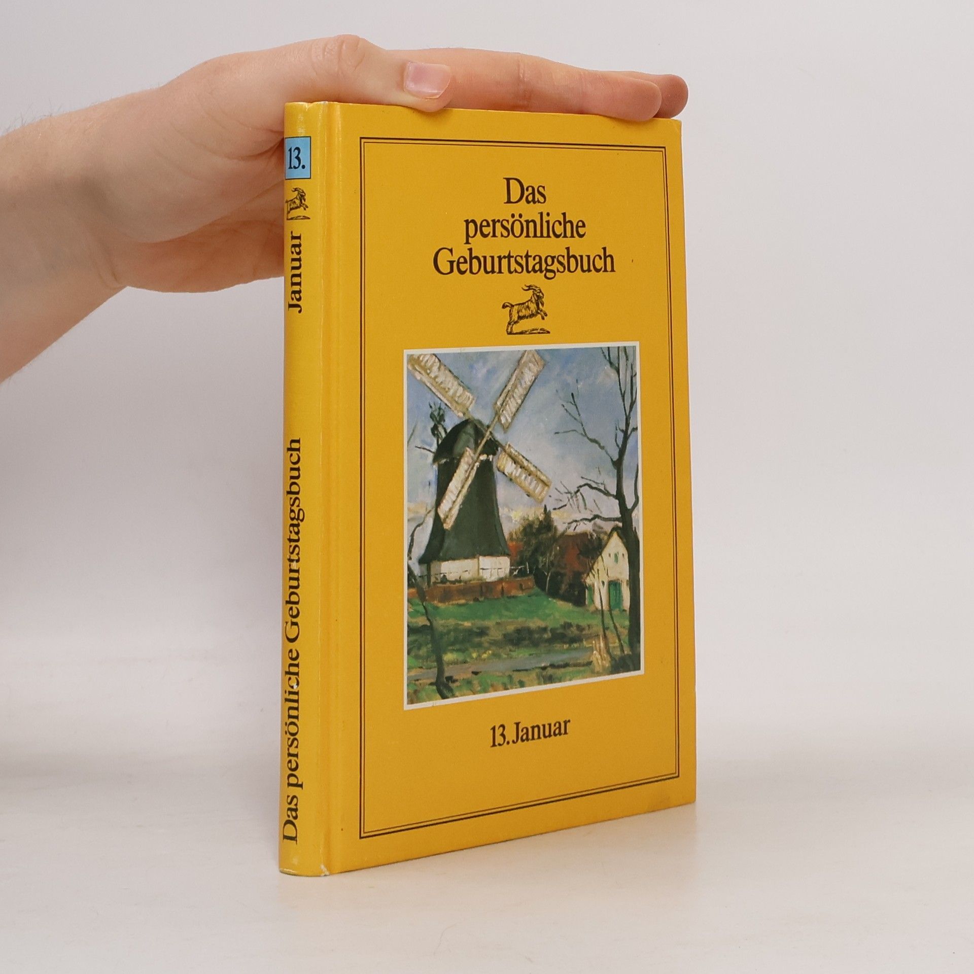 Autorenkollektiv Das persönliche Geburtstagsbuch. 13. Januar