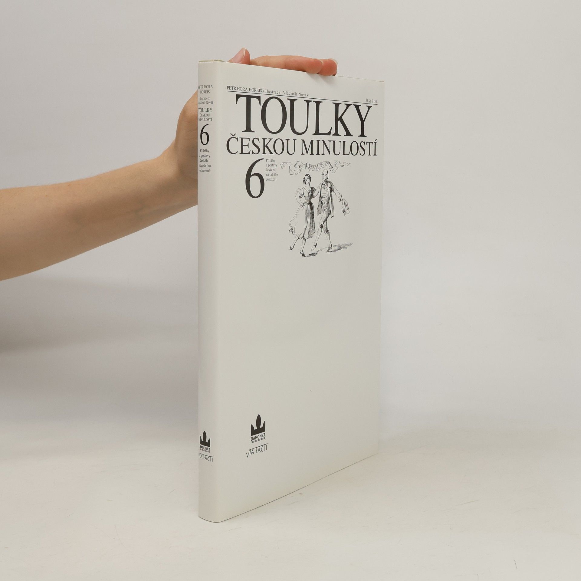 Petr Hořejš Toulky českou minulostí 6