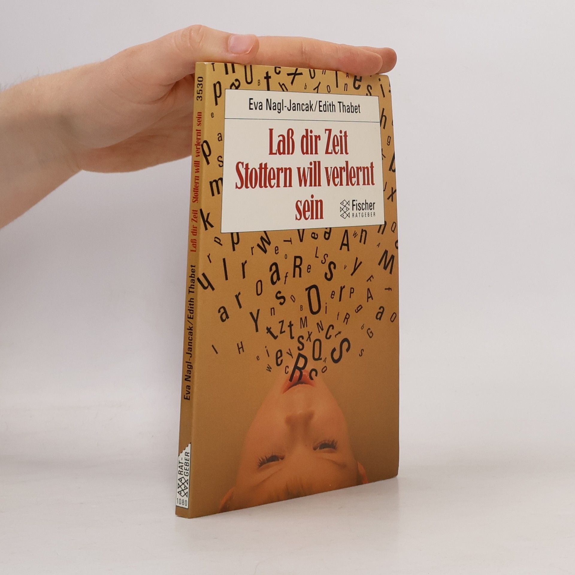 Eva Jancak Lass dir Zeit, Stottern will verlernt sein