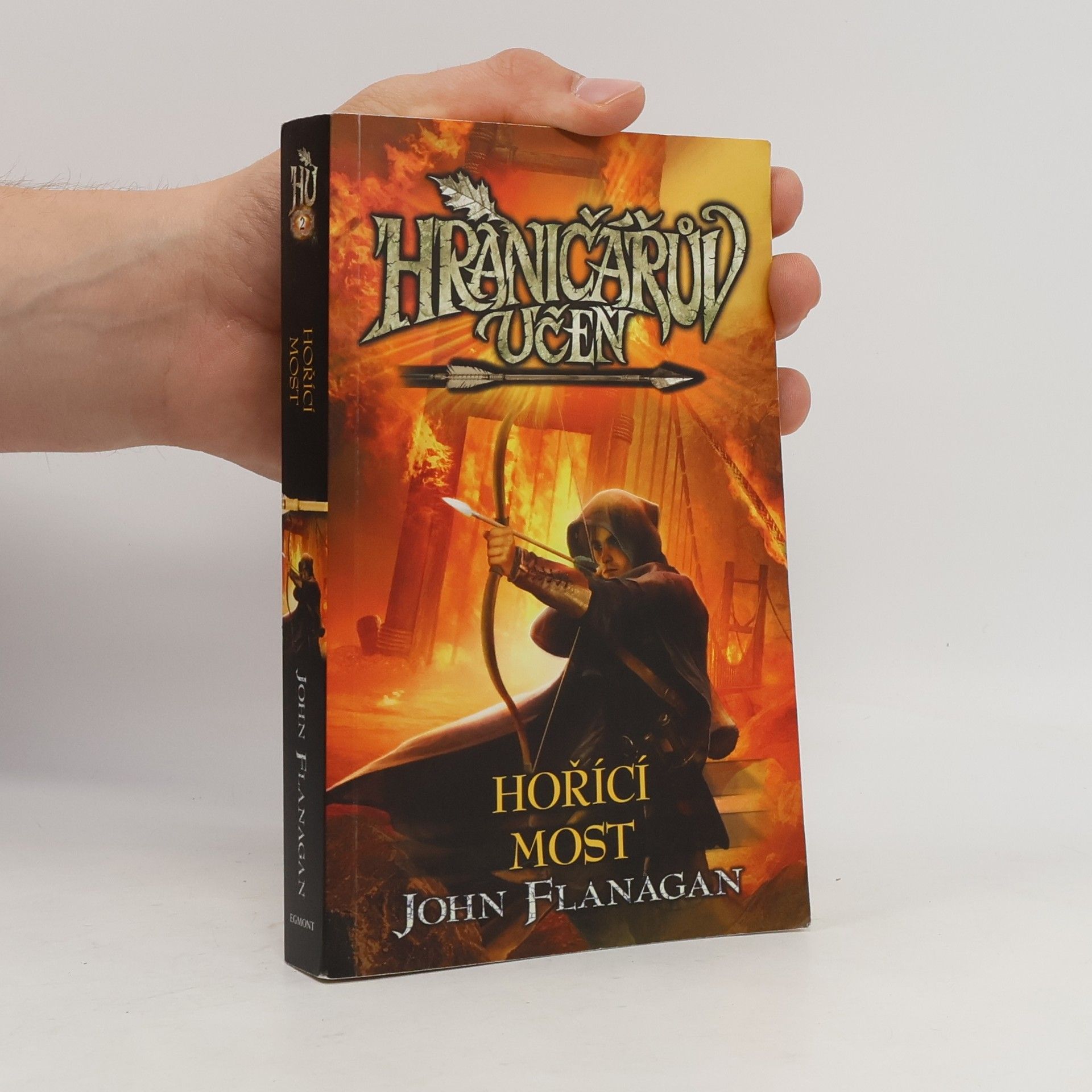 John Flanagan Hraničářův učeň. Hořící most