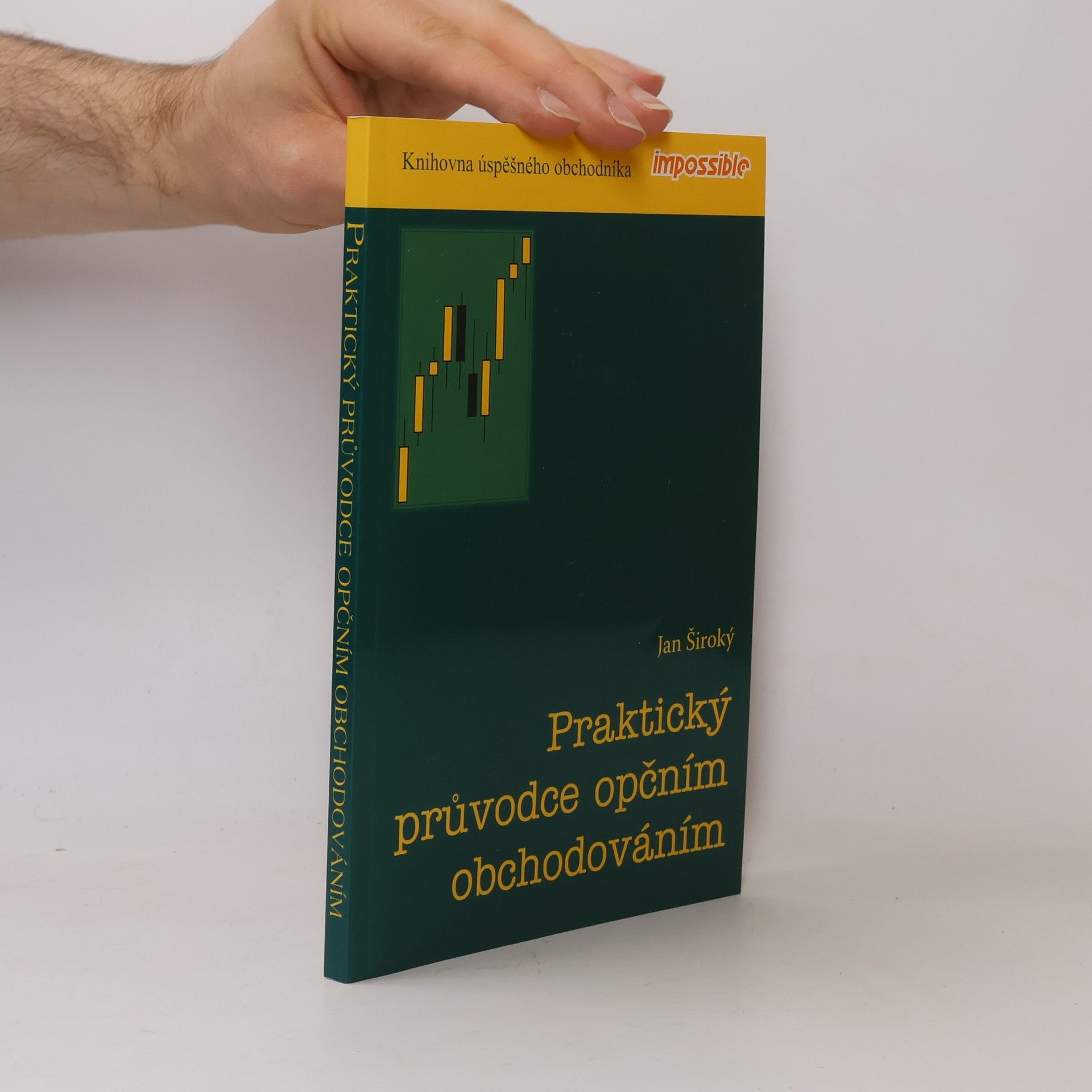 Jan Široký Praktický průvodce opčním obchodováním