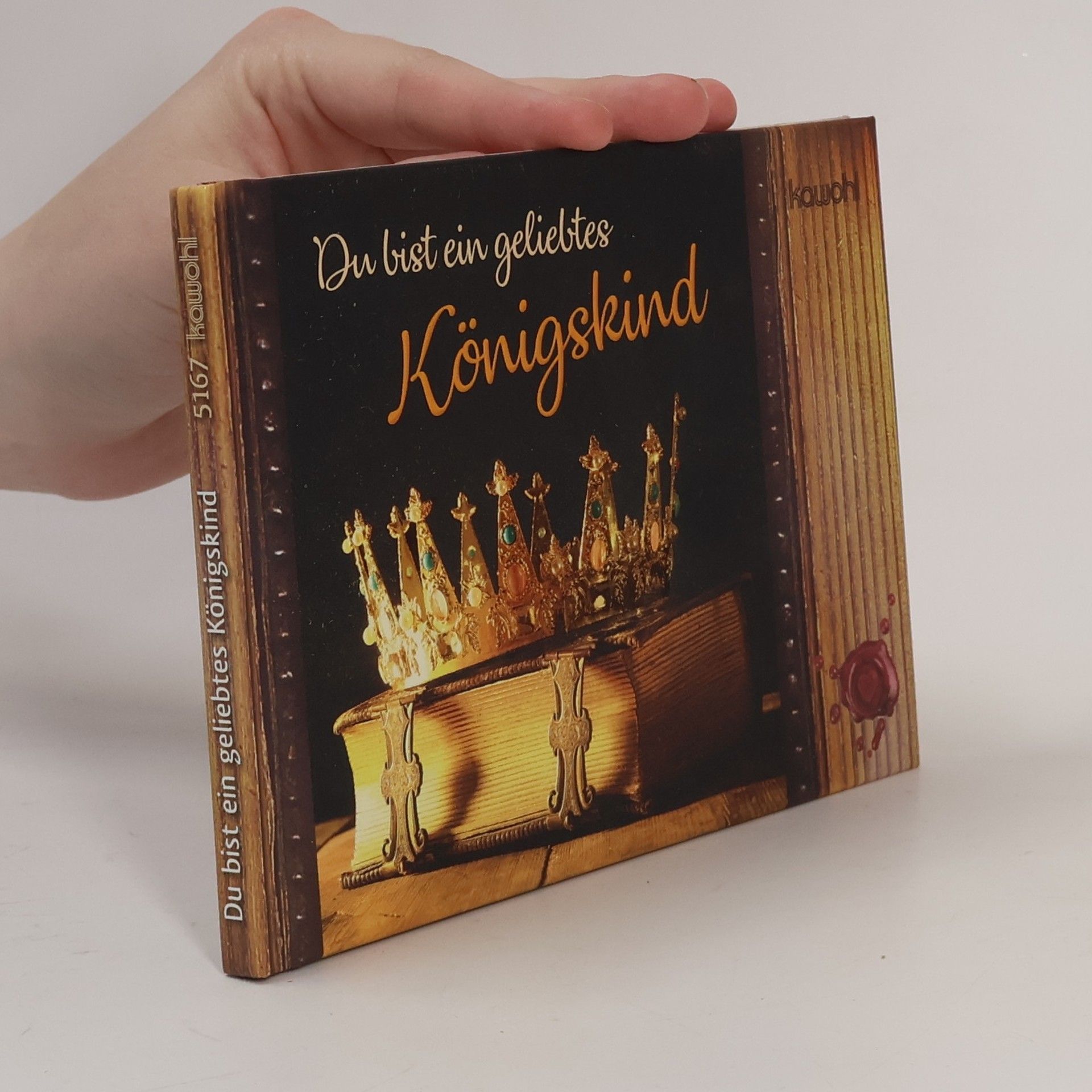Autorenkollektiv Du bist ein geliebtes Königskind