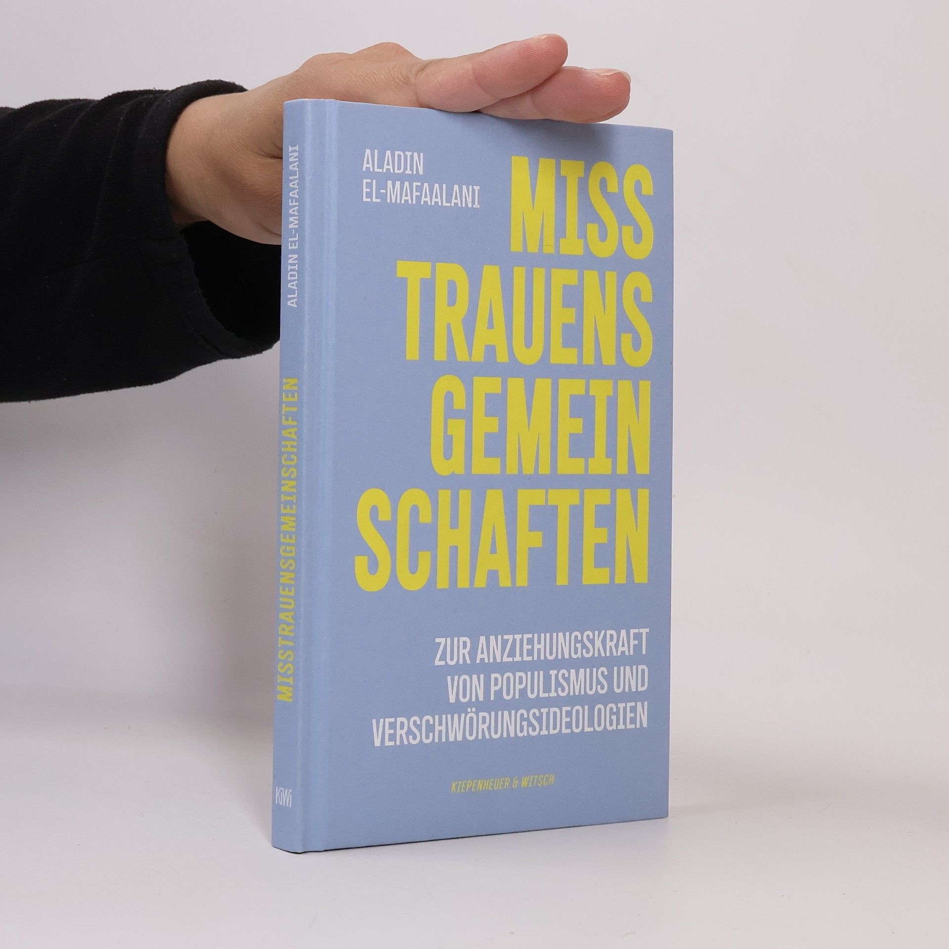 Aladin el- Mafaalani Misstrauensgemeinschaften