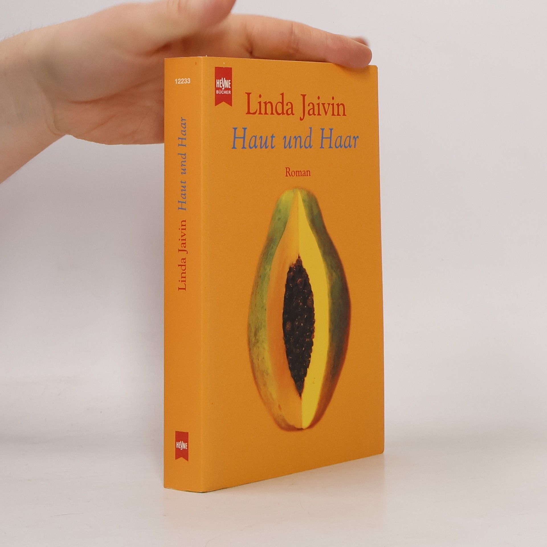 Linda Jaivin Haut und Haar