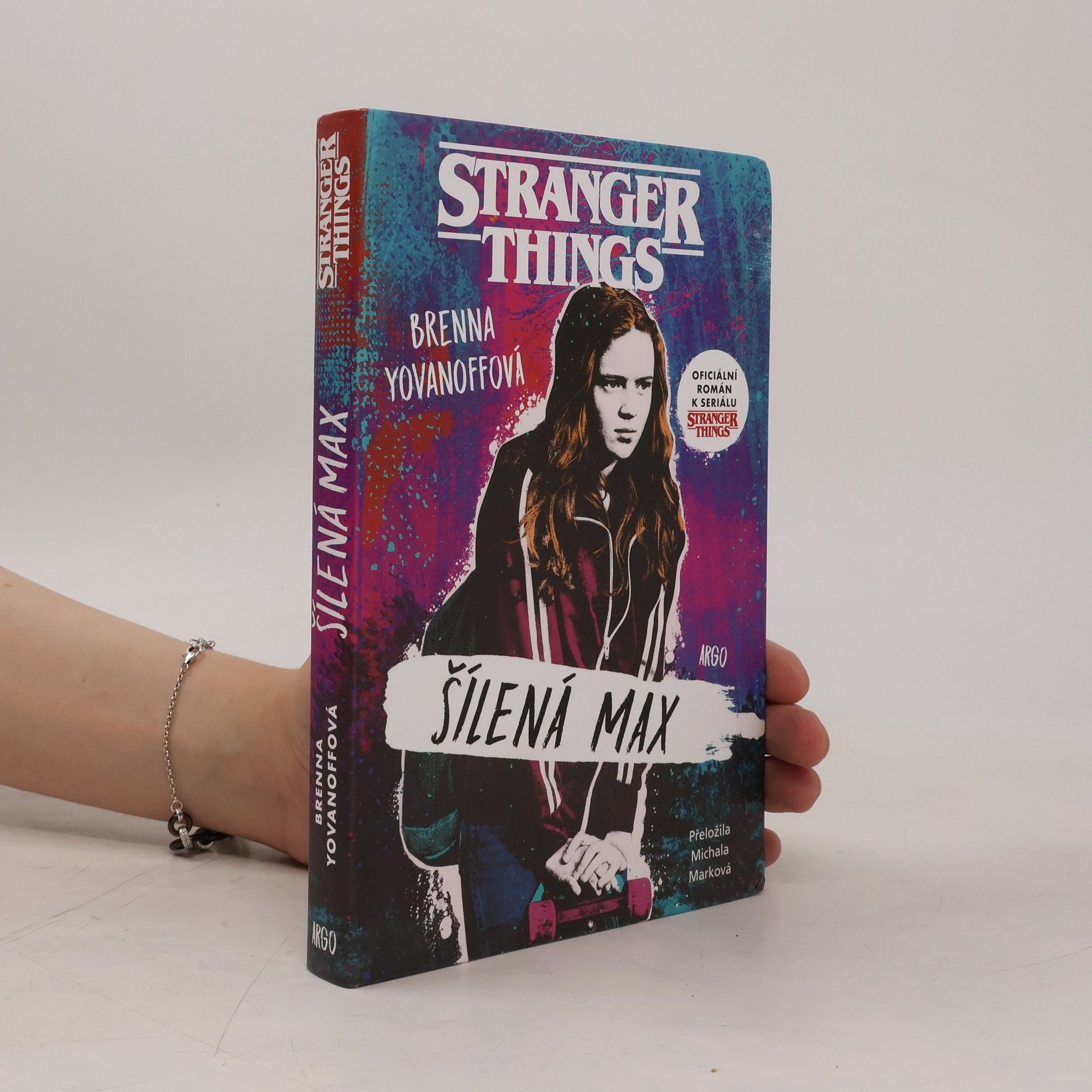 Brenna Yovanoff Stranger Things. Šílená Max