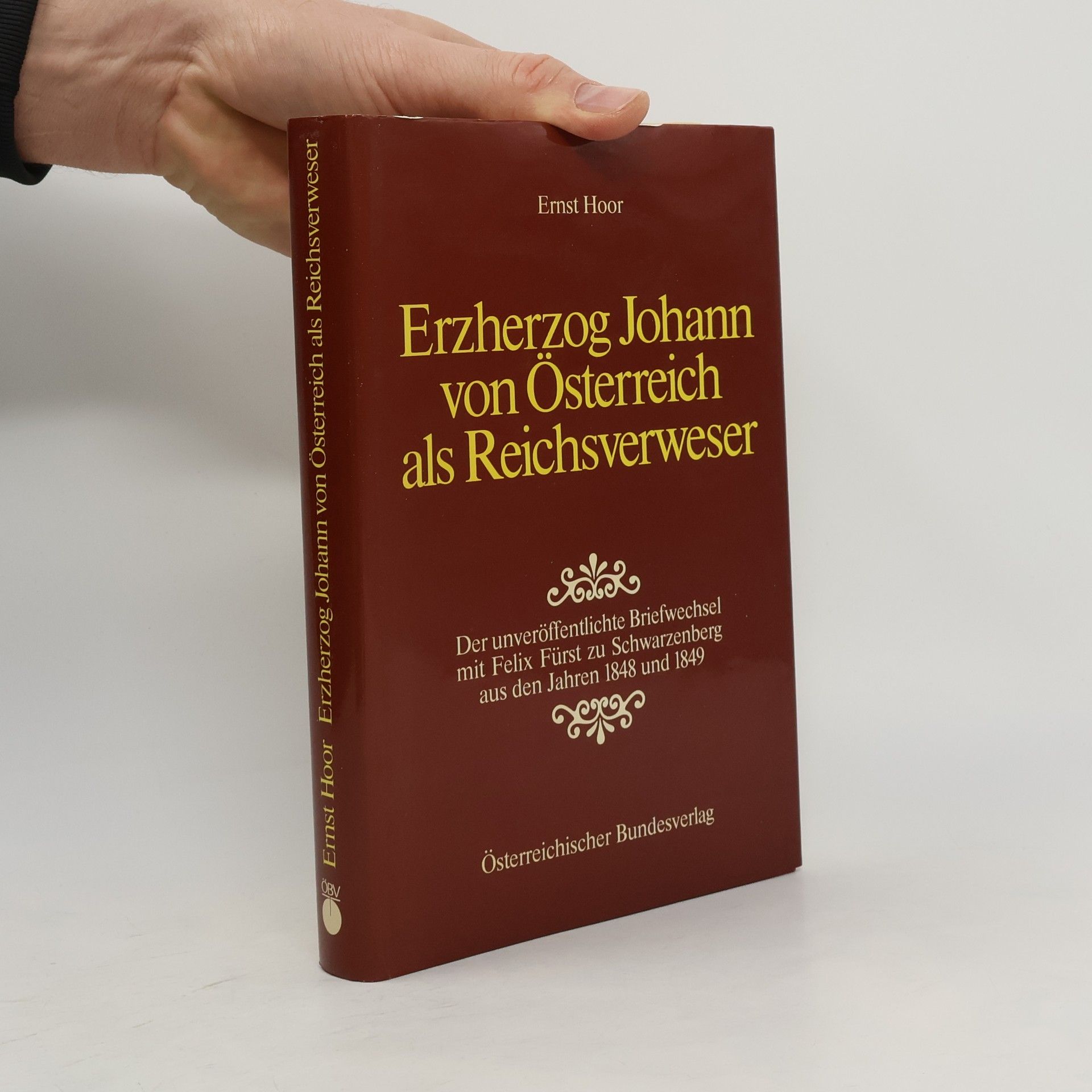 Erzherzog Johann von Österreich als Reichsverweser