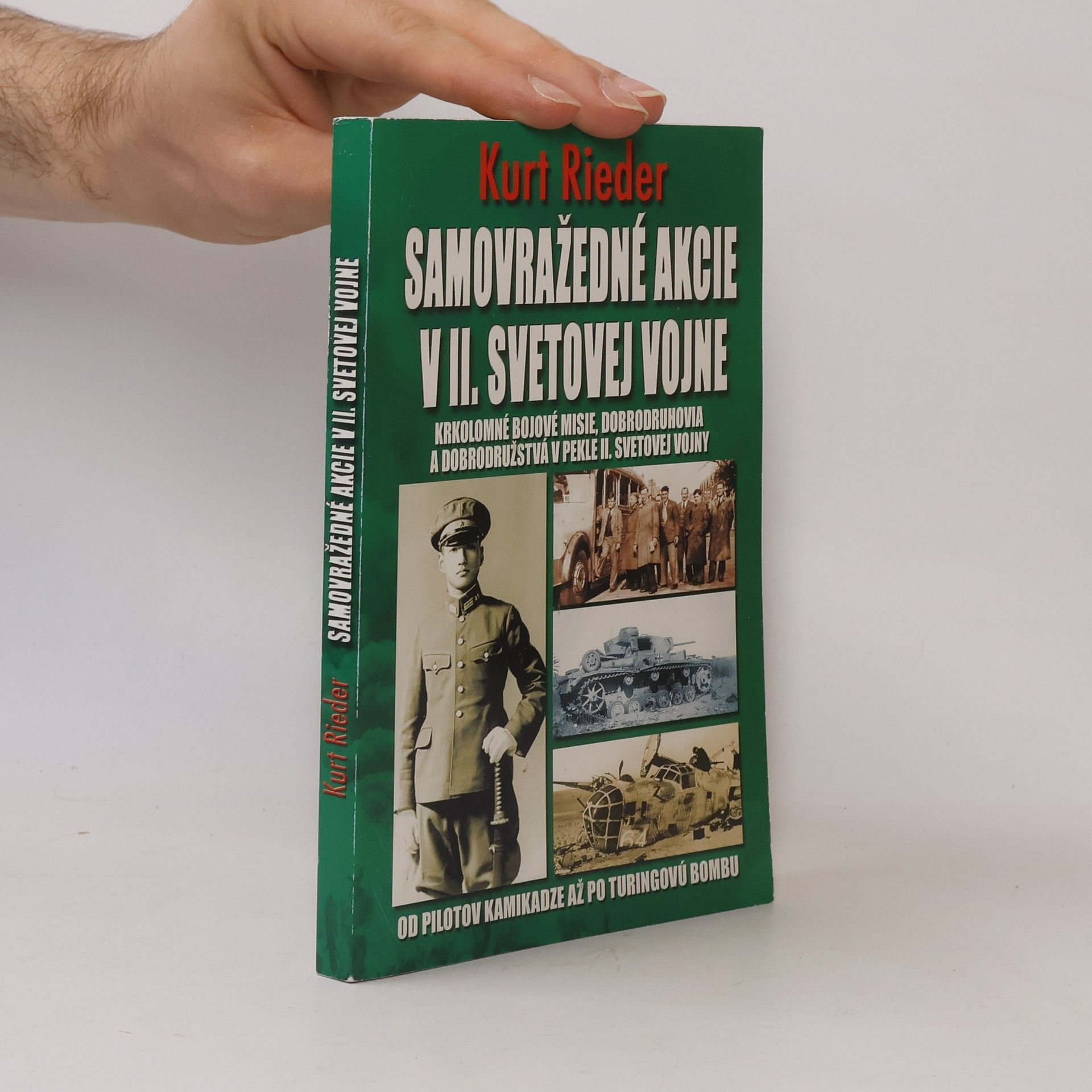 Kurt Rieder Samovražedné akcie v II. svetovej vojne