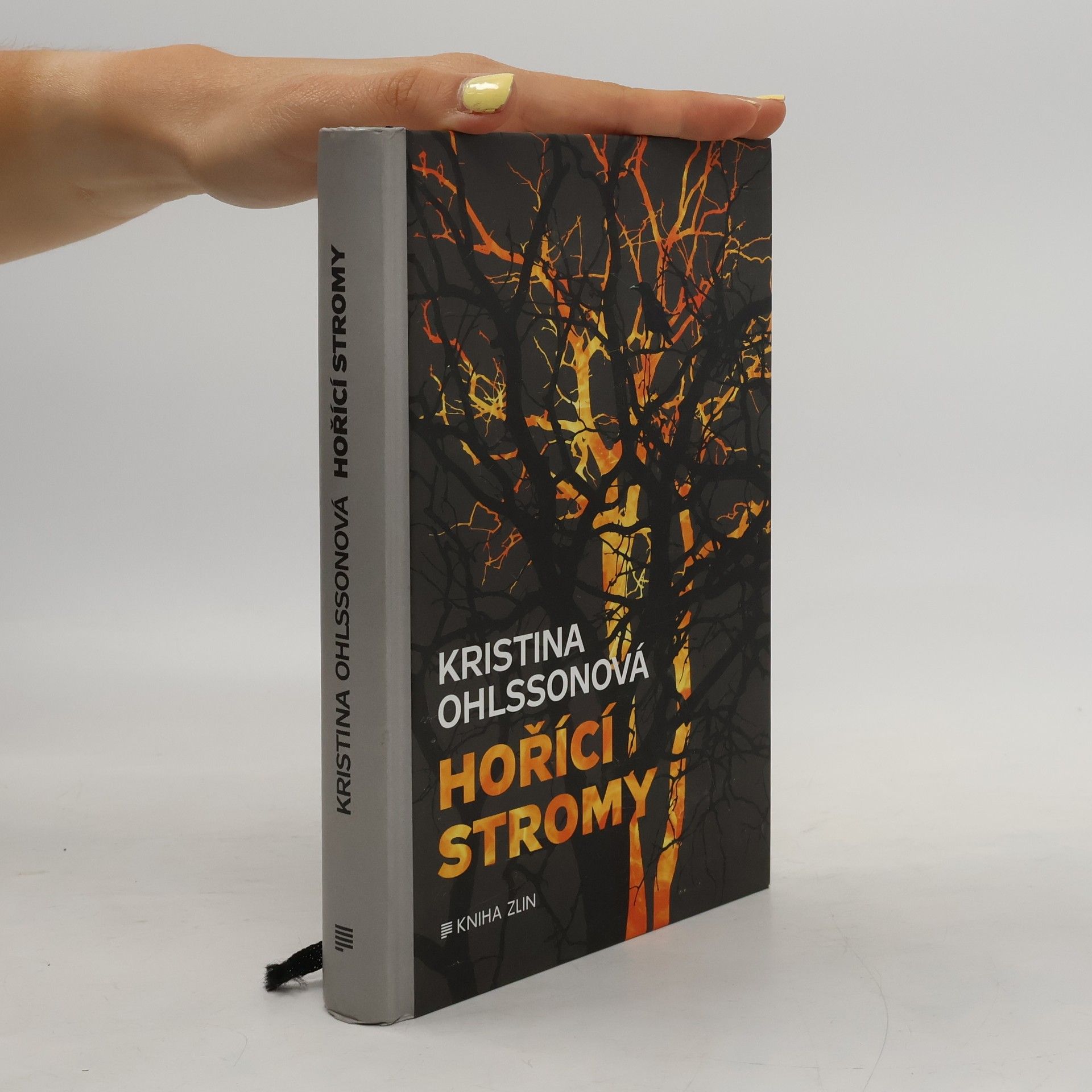 Kristina Ohlsson Hořící stromy