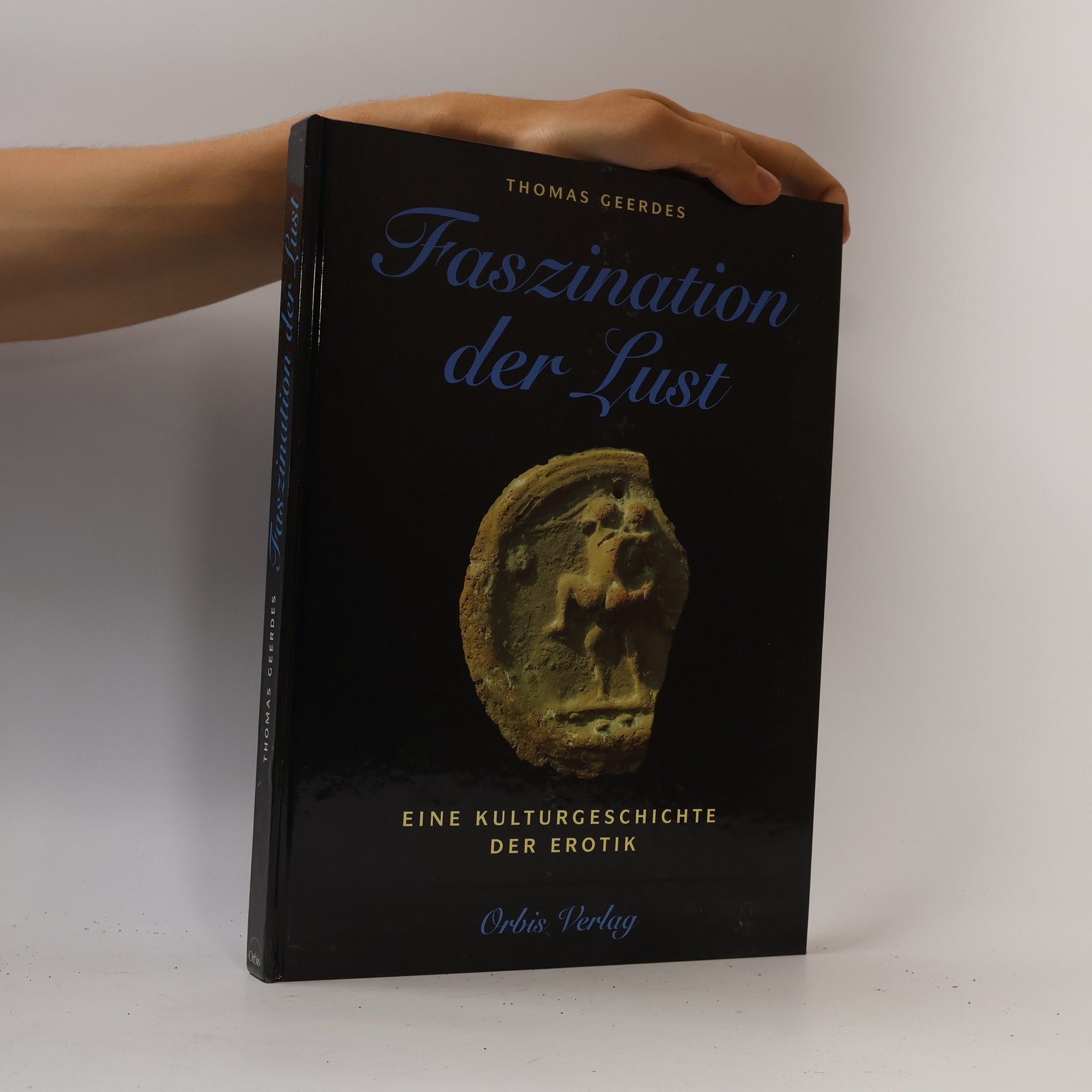 Thomas Geerdes Faszination der Lust