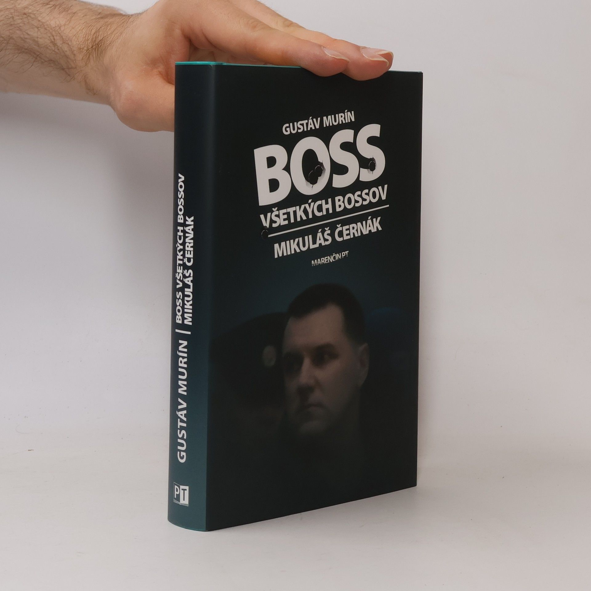 Gustáv Murín Boss všetkých bossov. Mikuláš Černák