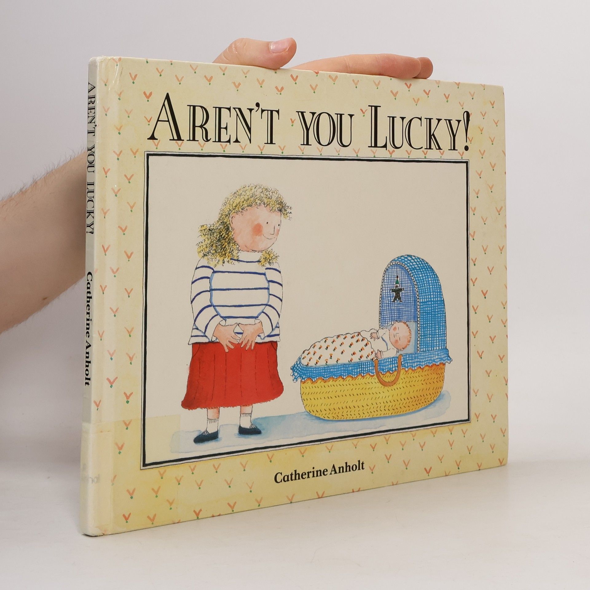 Aren't You Lucky!