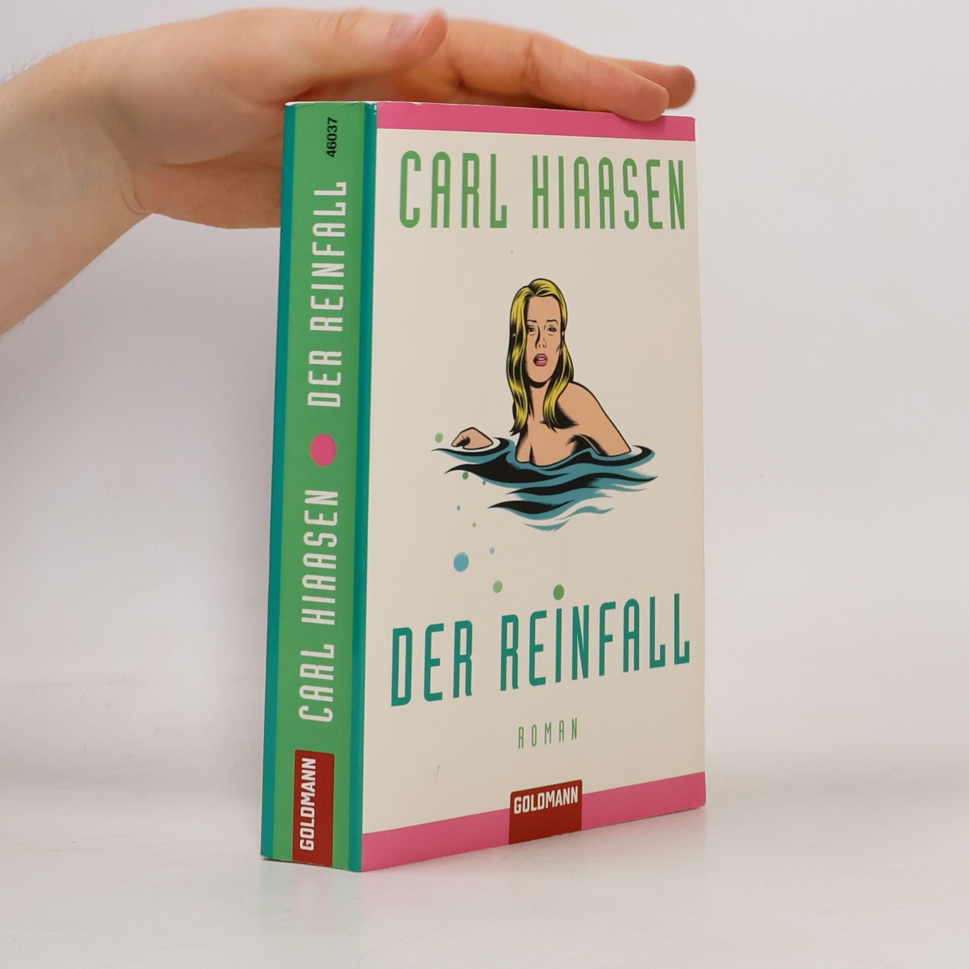 Carl Hiaasen Der Reinfall