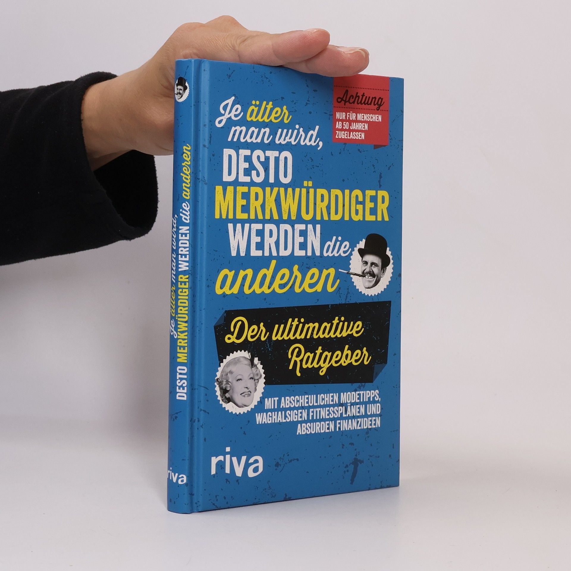 Je älter man wird, desto merkwürdiger werden die anderen