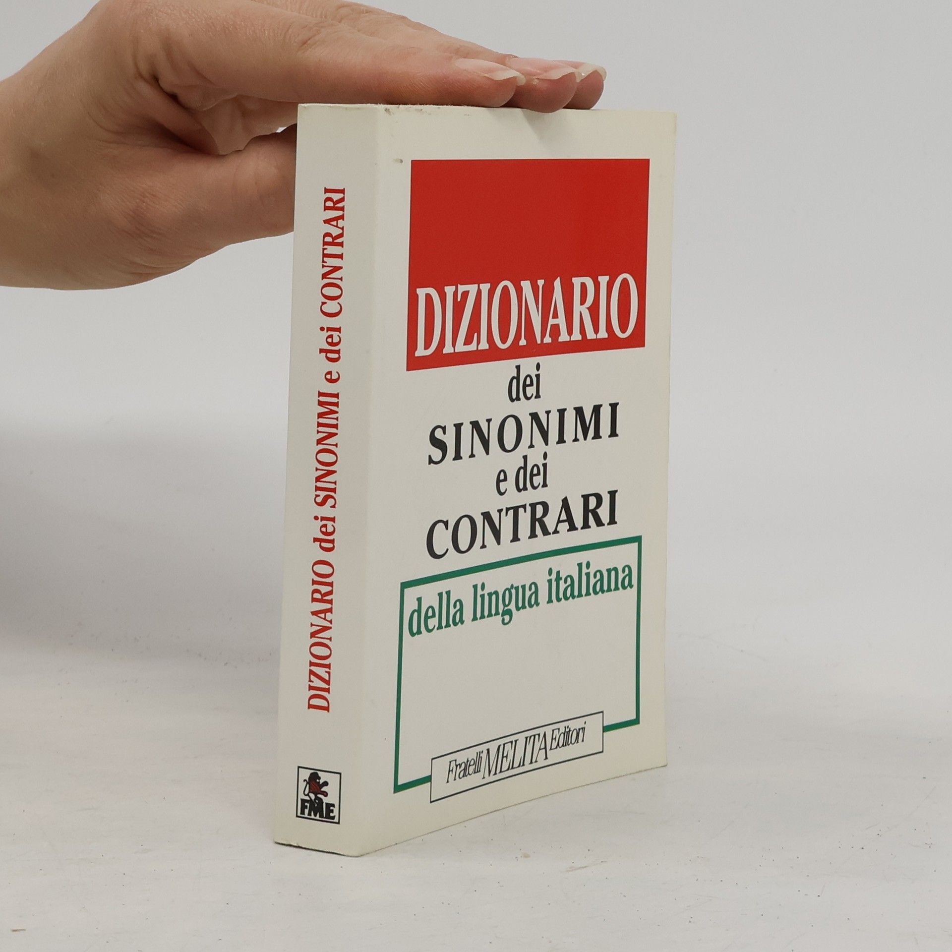 Autores varios Dizionario dei sinonimi e dei contrari