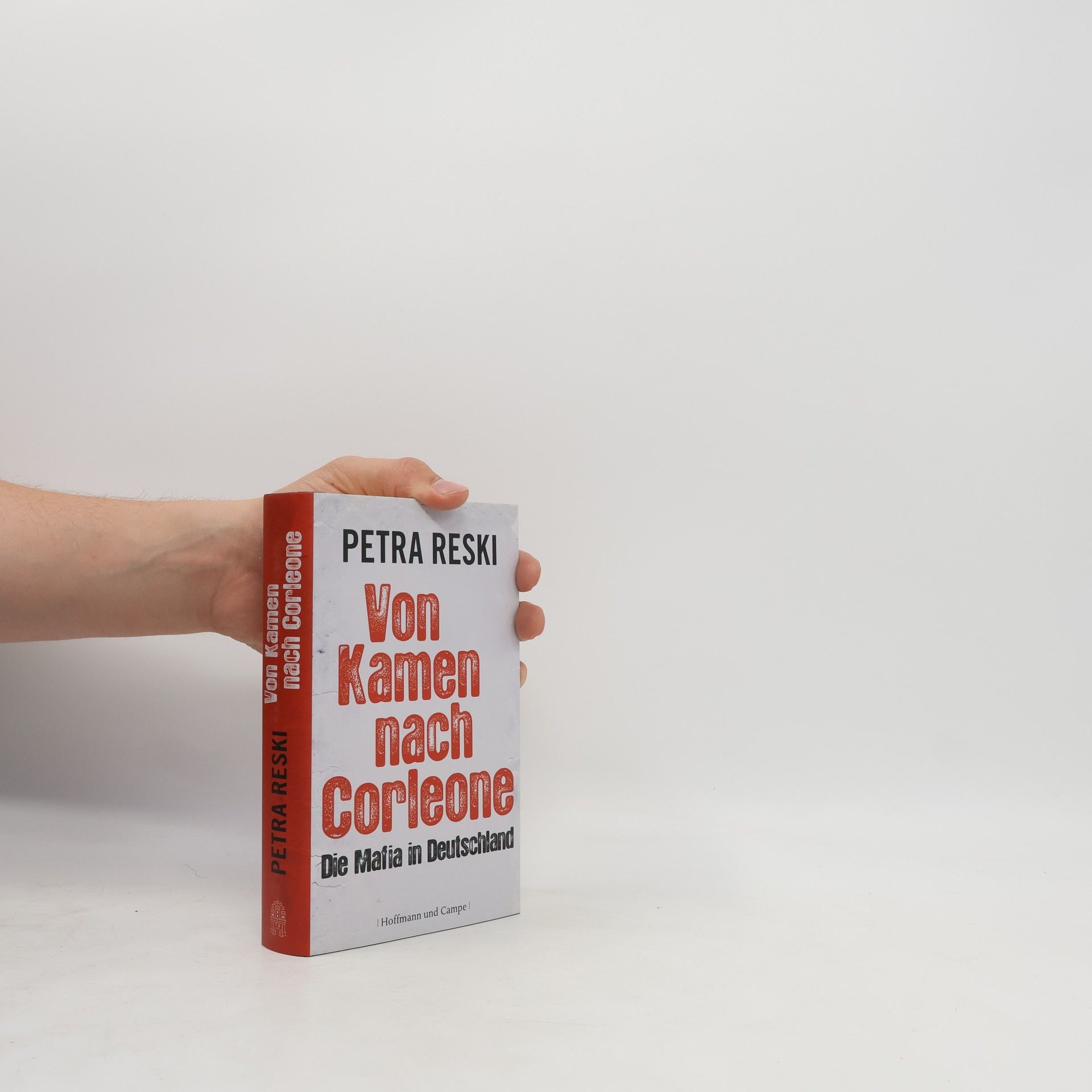 Petra Reski Von Kamen nach Corleone
