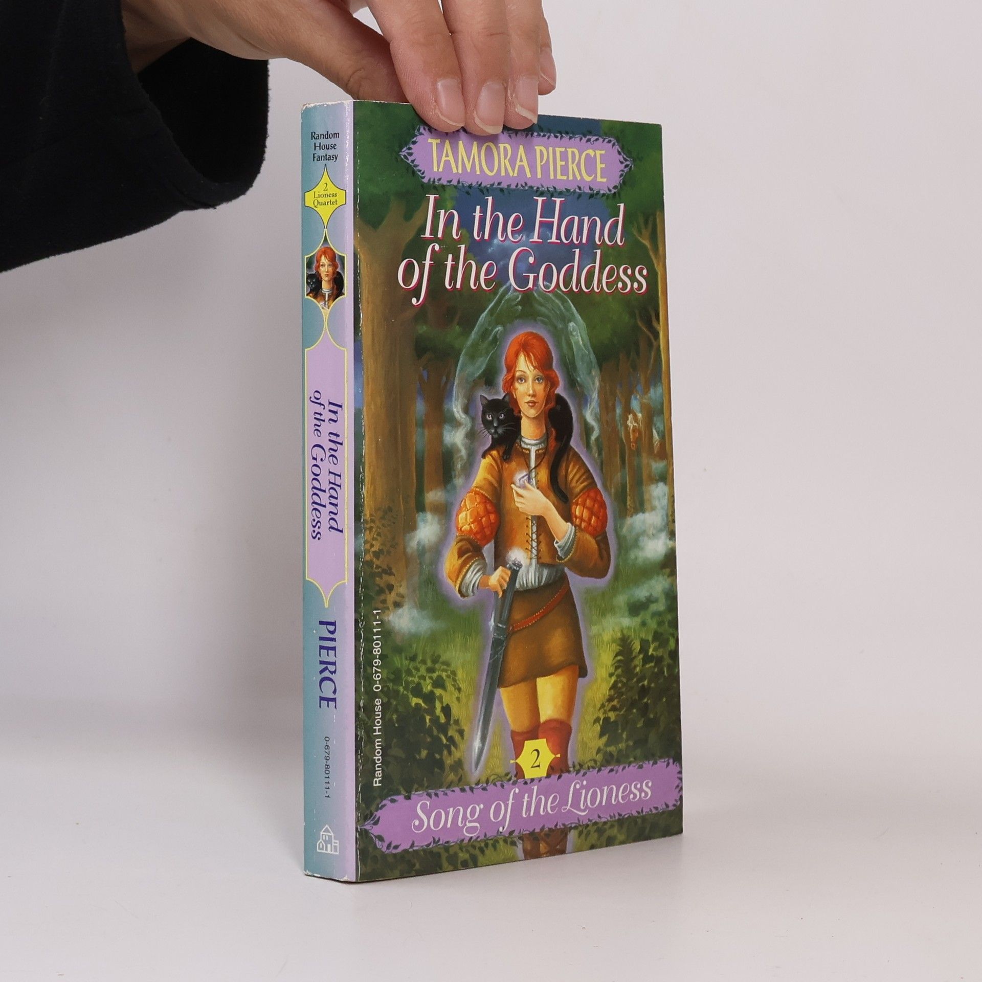Tamora Pierce Lioness Quartet - 2: In the Hand of the Goddess