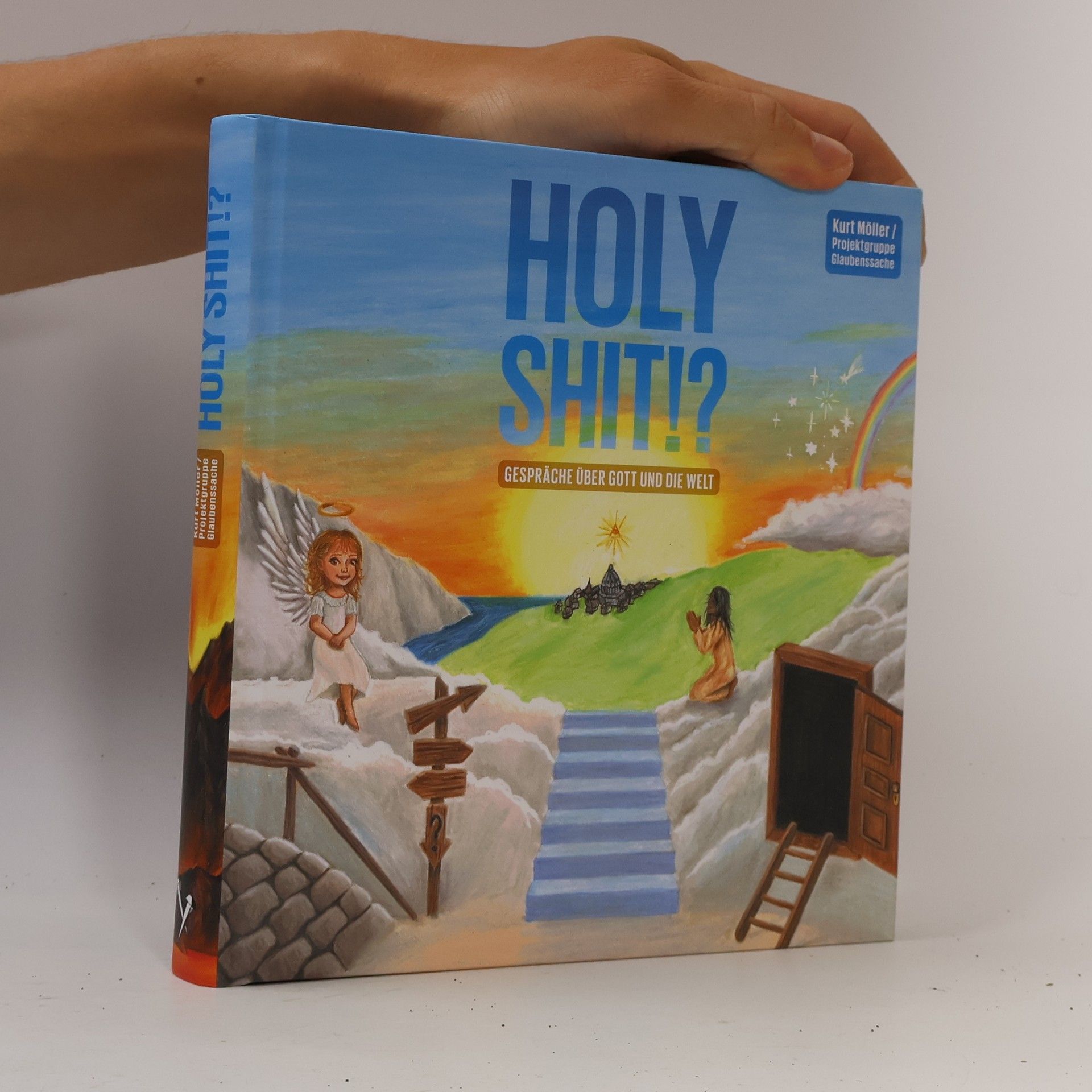 Projektgruppe Glaubenssache Holy Shit