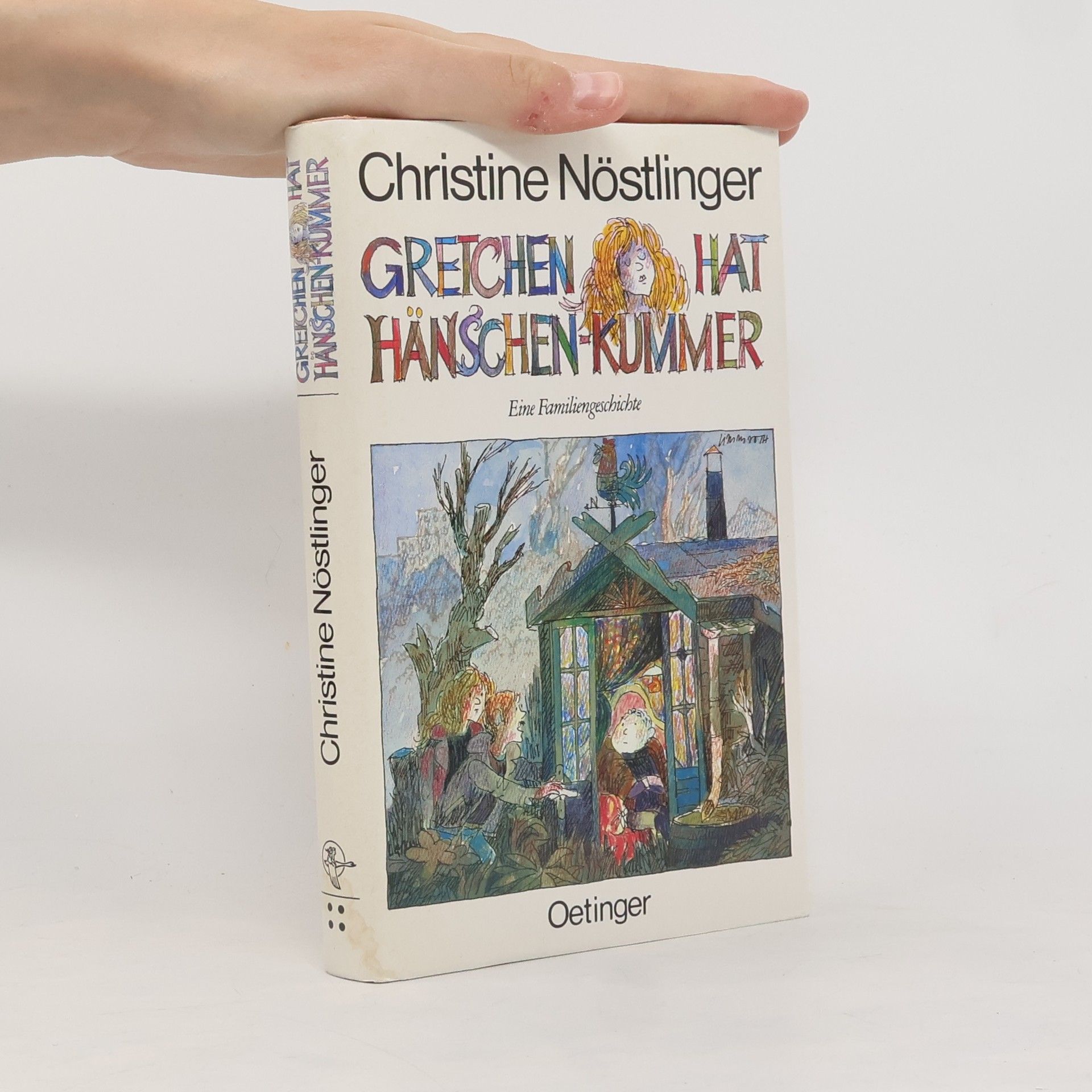 Christine Nöstlinger Gretchen hat Hänschen-Kummer