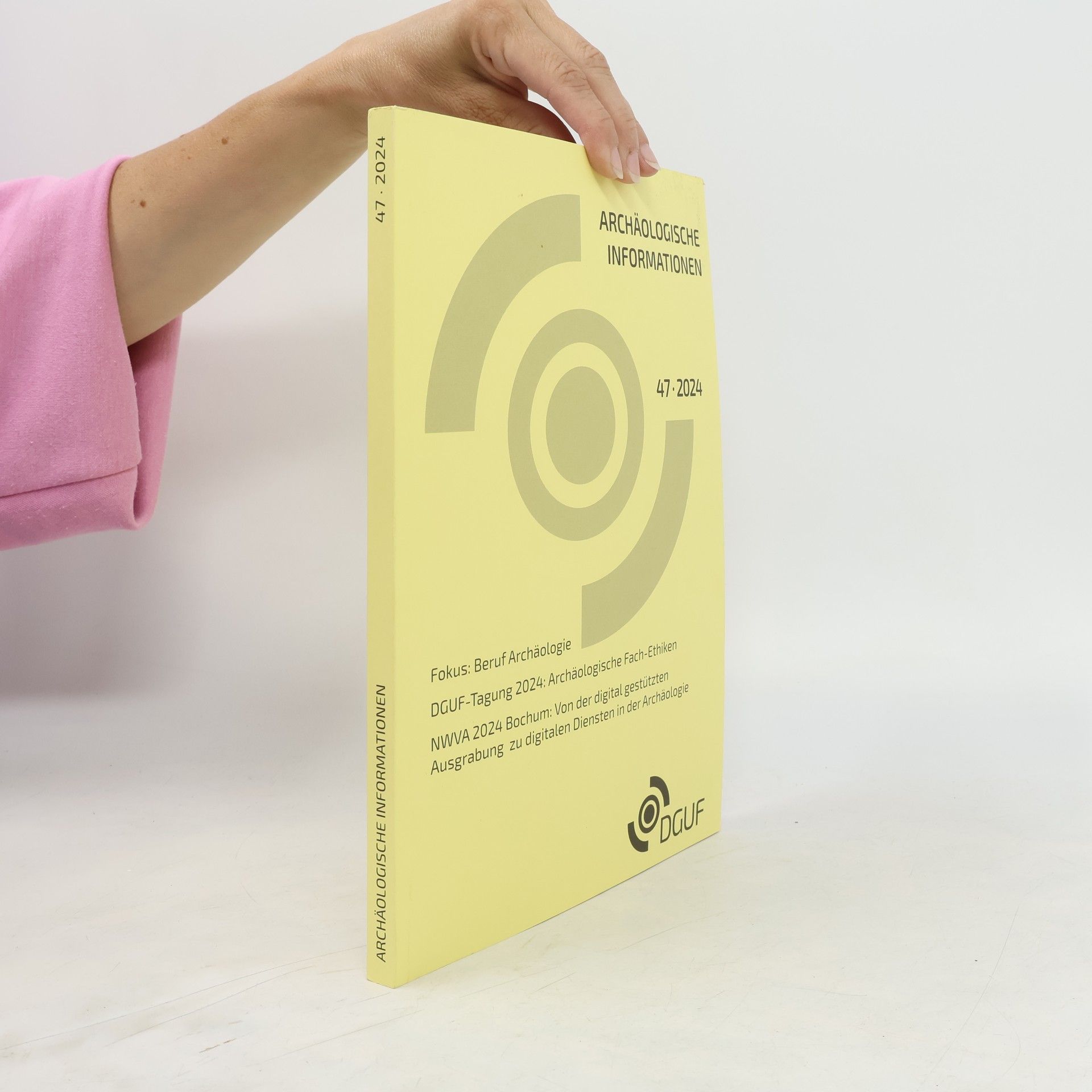 Various authors Archäologische Informationen 47/2024