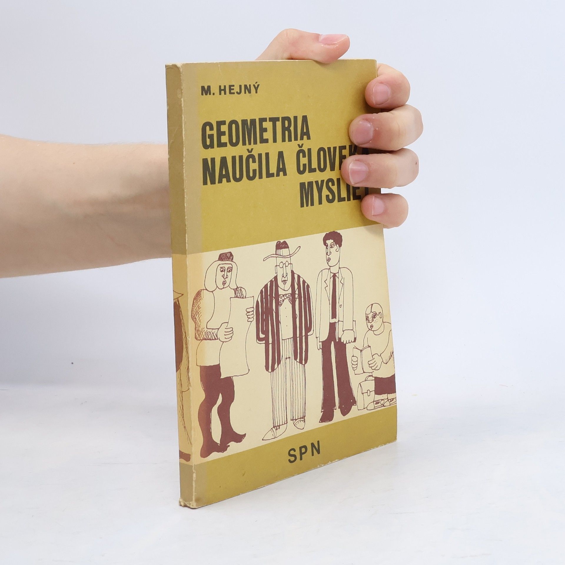 Geometria naučila člověka myslieť