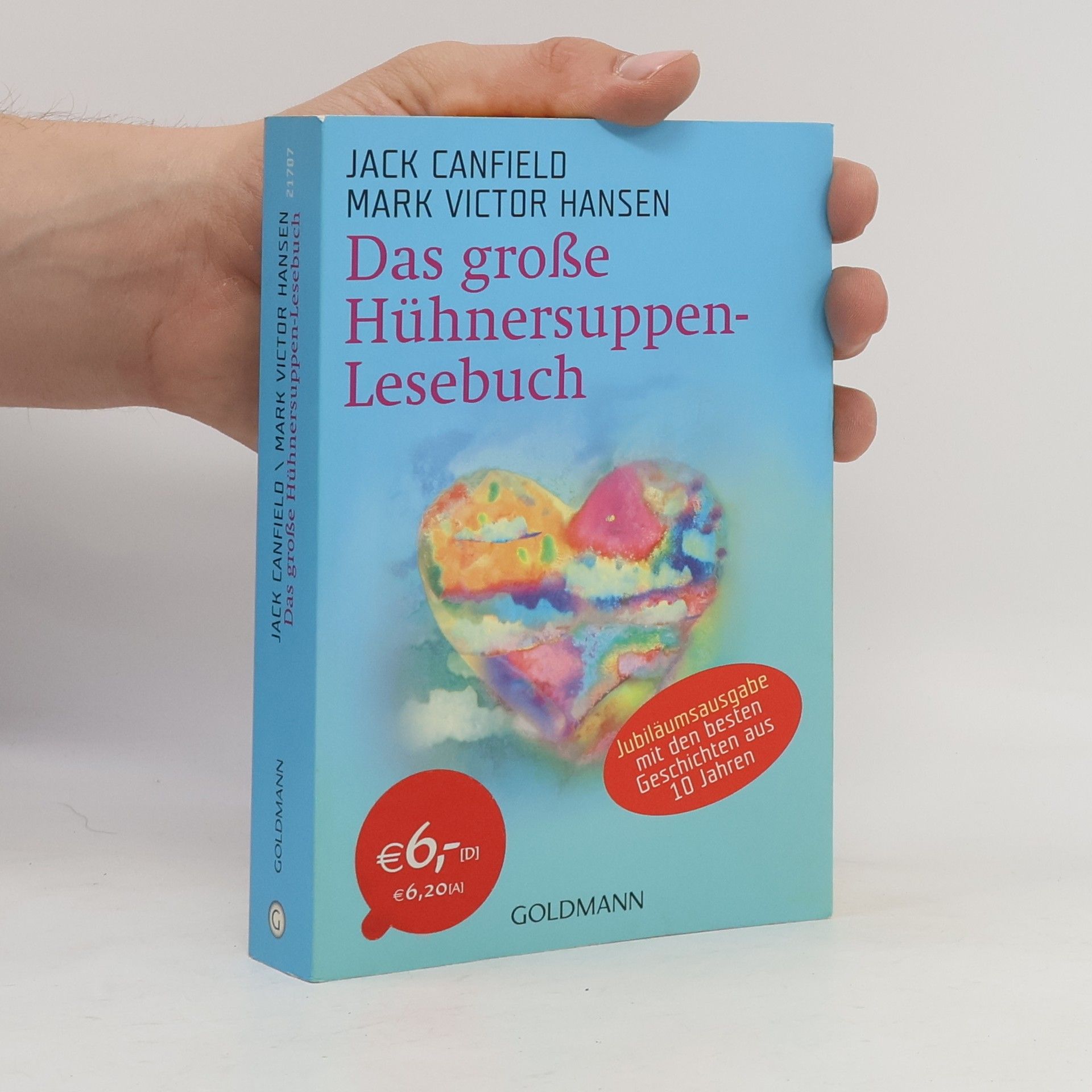 Jack Canfield Das große Hühnersuppen-Lesebuch