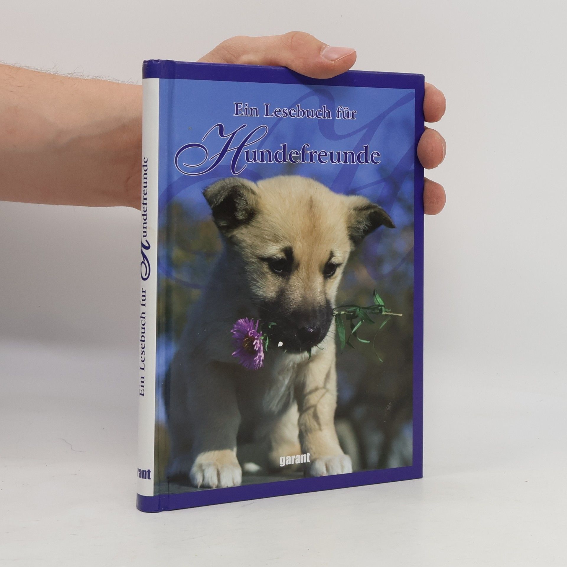 Autorenkollektiv Ein Lesebuch für Hundefreunde