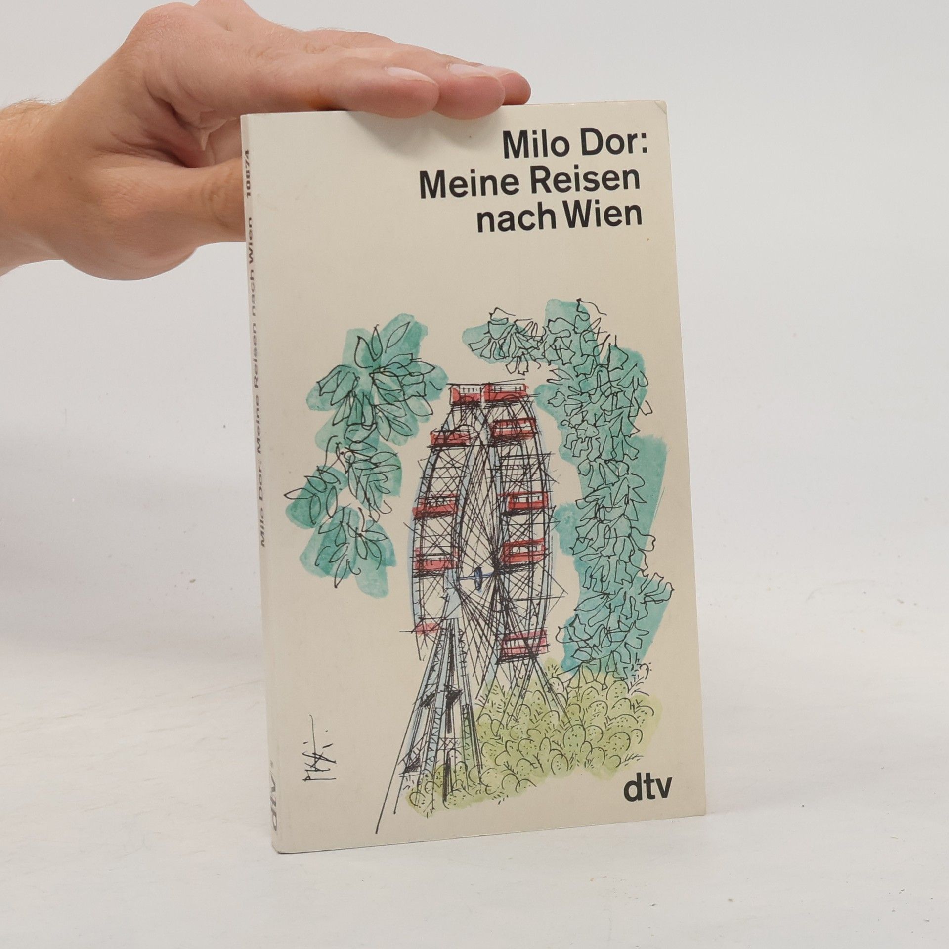 Milo Dor Meine Reisen nach Wien