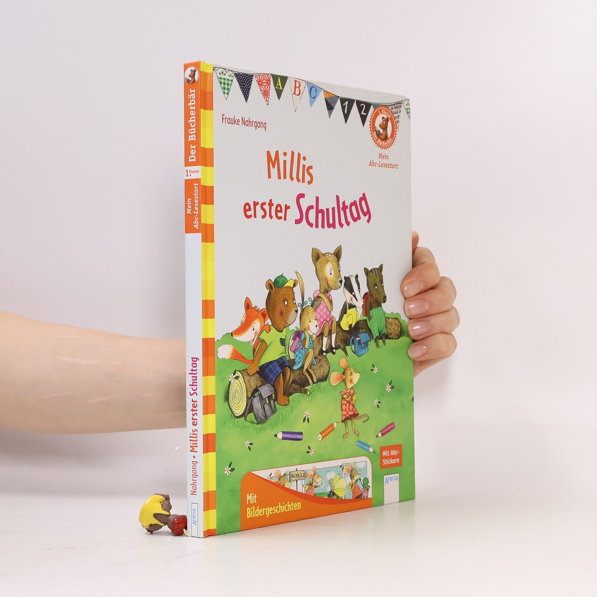 Katja Jäger Der Bücherbär: 1. Klasse - Mein Abc-Lesestart: Millis erster Schultag