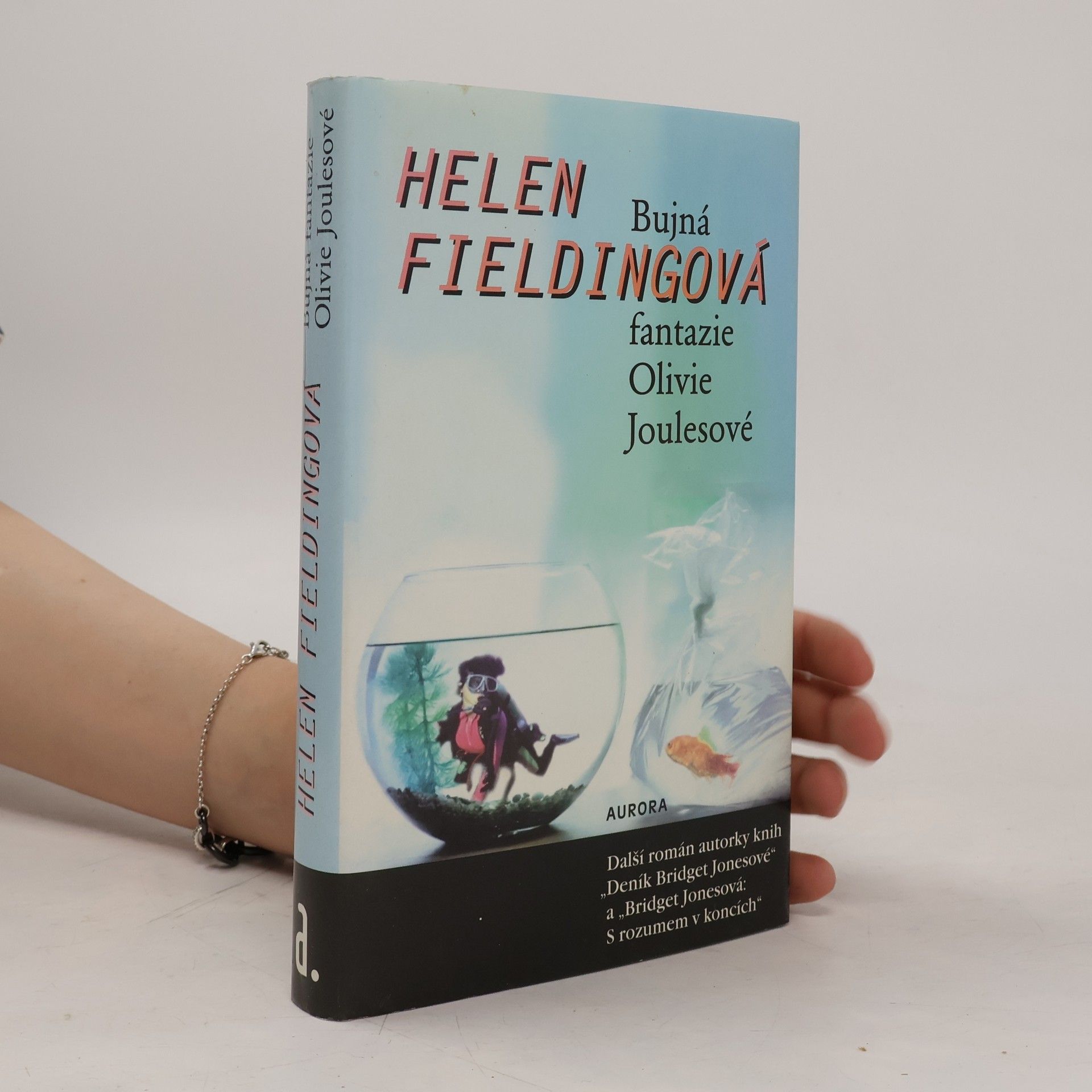 Helen Fielding Bujná fantazie Olivie Joulesové