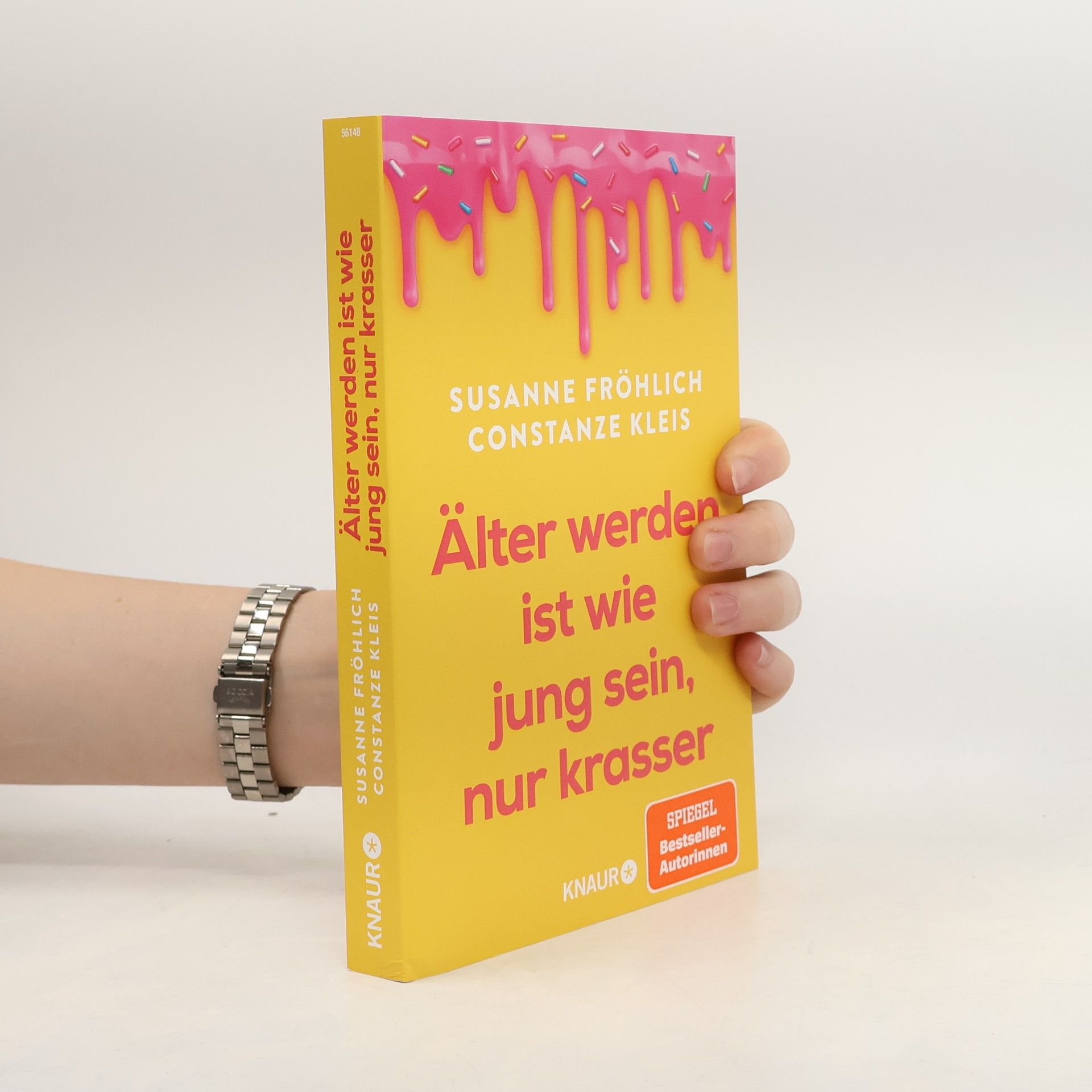 Älter werden ist wie jung sein, nur krasser