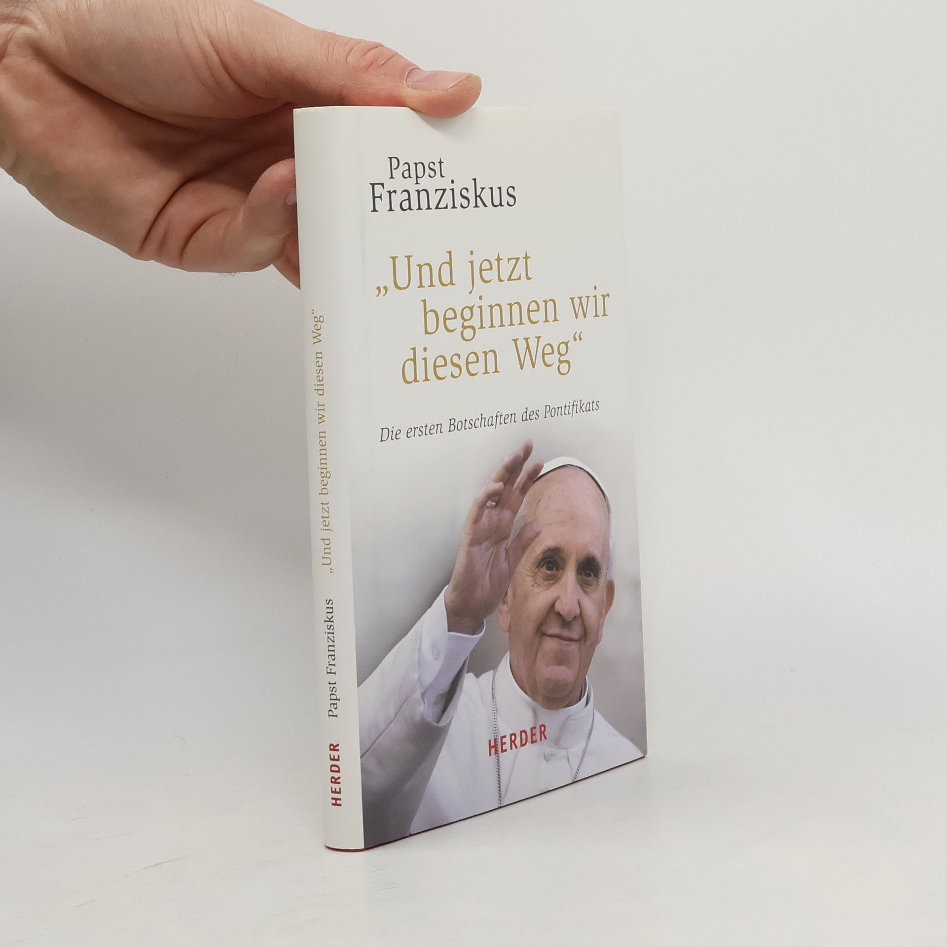 Papež František 'Und jetzt beginnen wir diesen Weg'