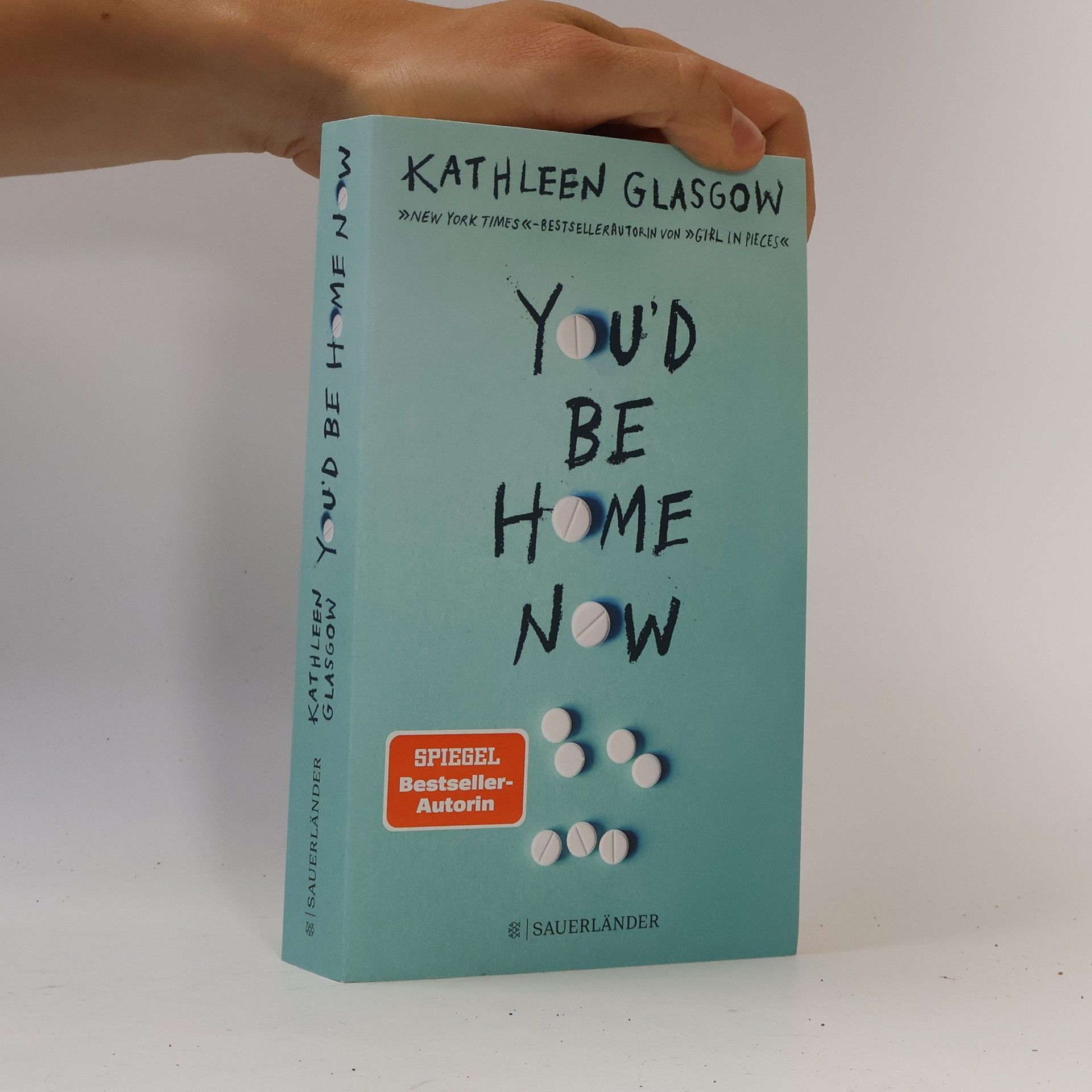Kathleen Glasgow You'd be Home Now