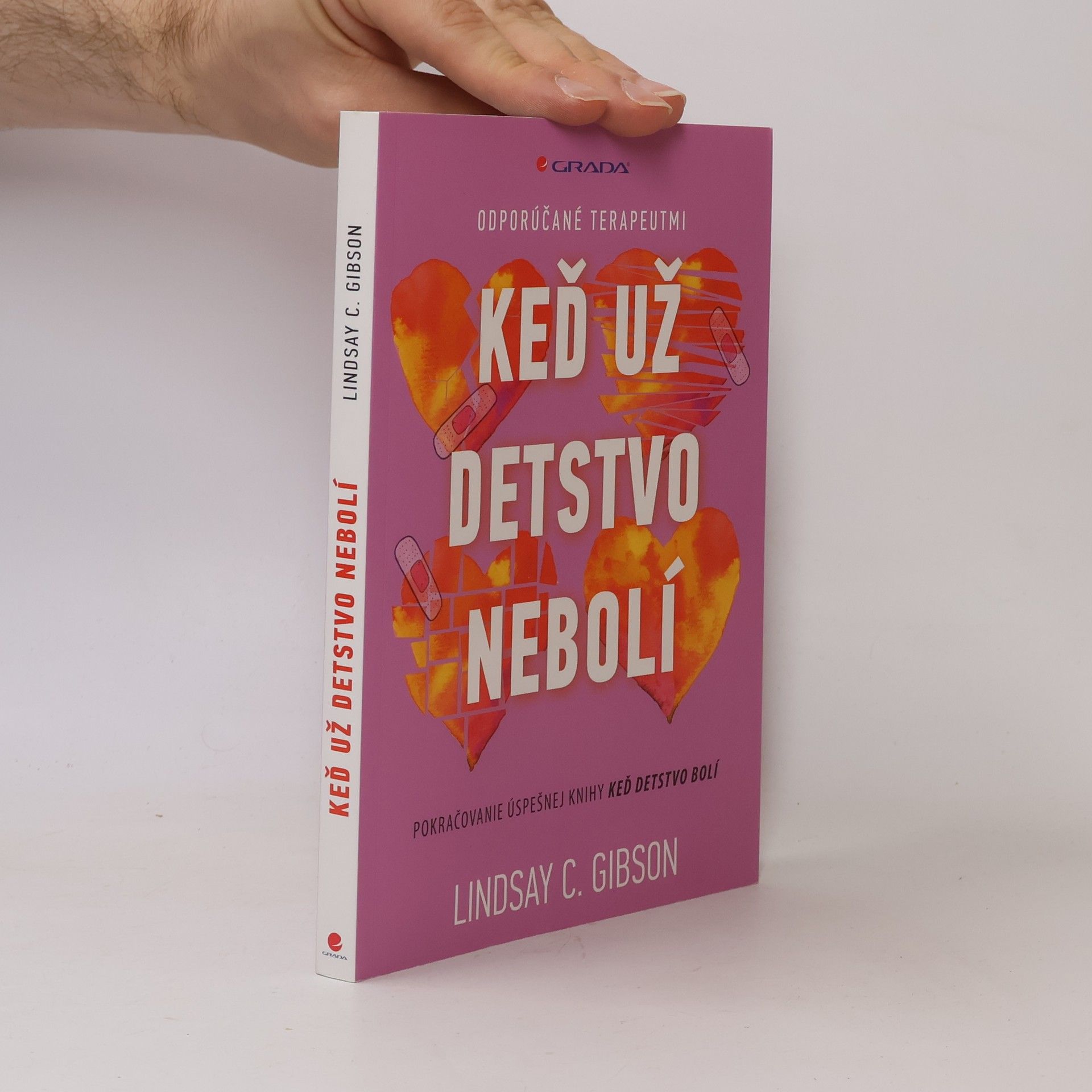 C. Lindsay Gibson Keď už detstvo nebolí