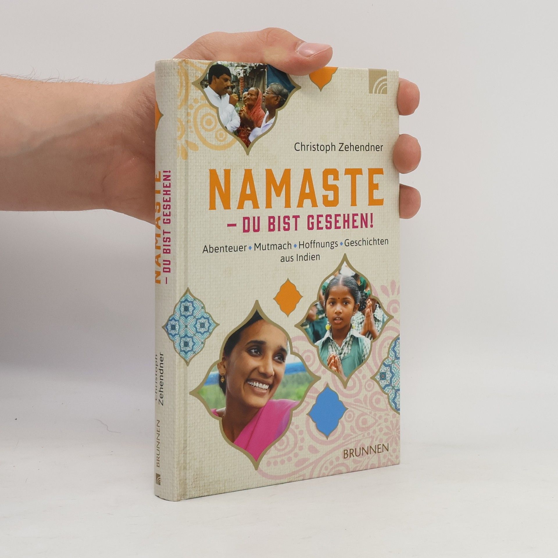 Christoph Zehendner Namaste - Du bist gesehen!