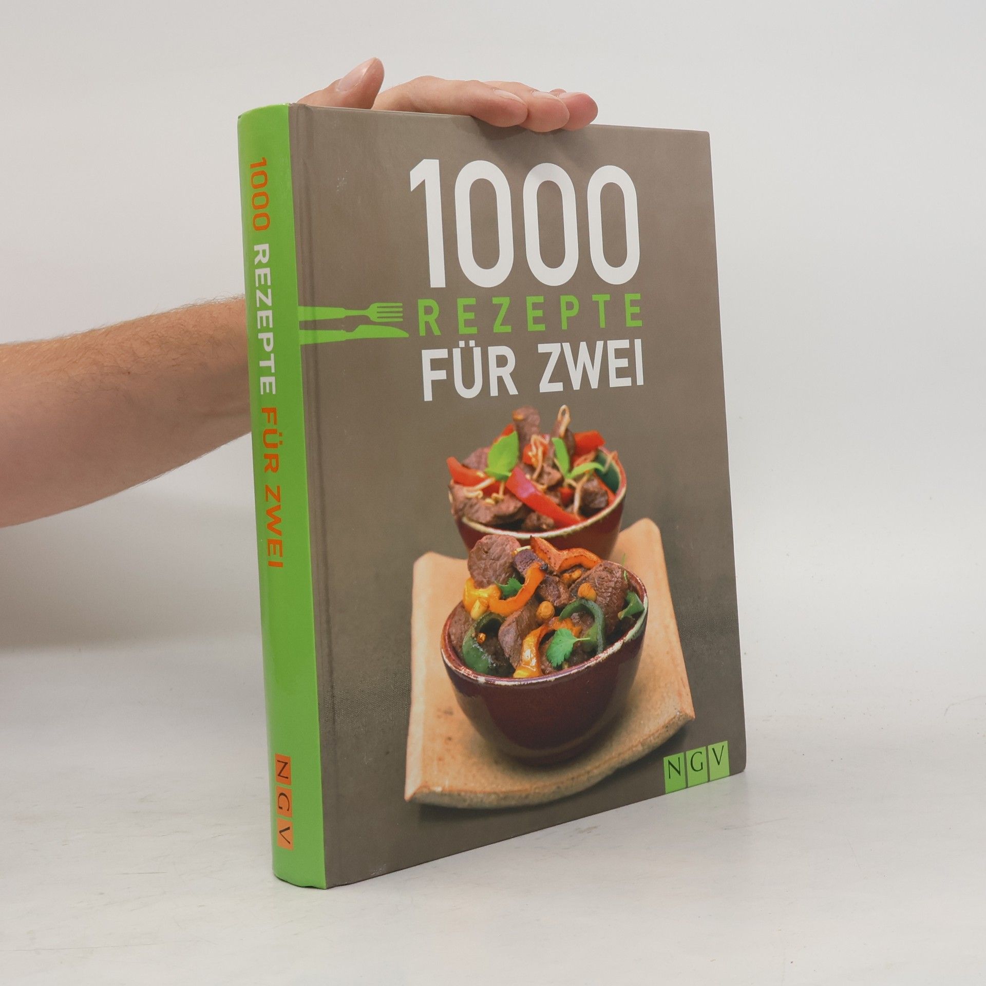 Autorenkollektiv 1000 Rezepte für zwei