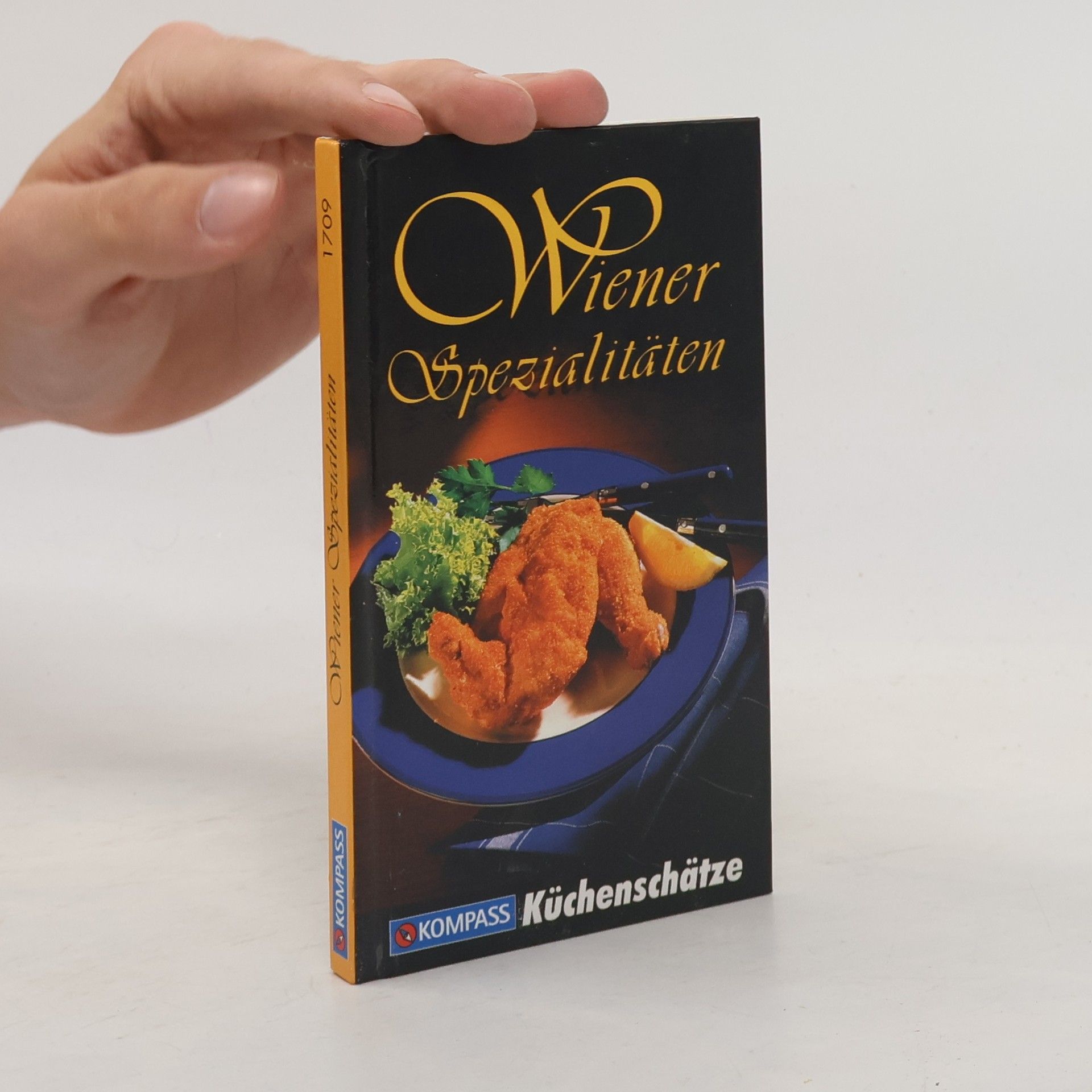 Wiener Spezialitäten. Die beliebtesten Rezepte der Original-Wiener Küche