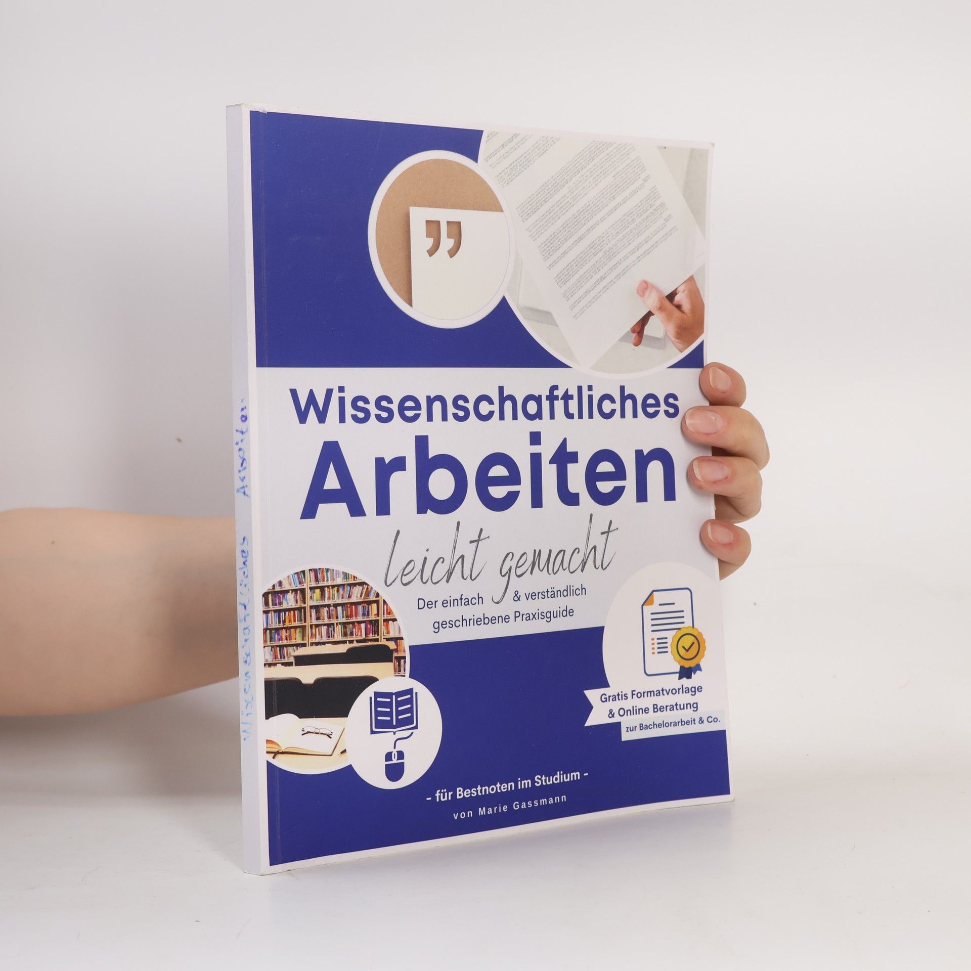Marie Gassmann Wissenschaftliches Arbeiten leicht gemacht
