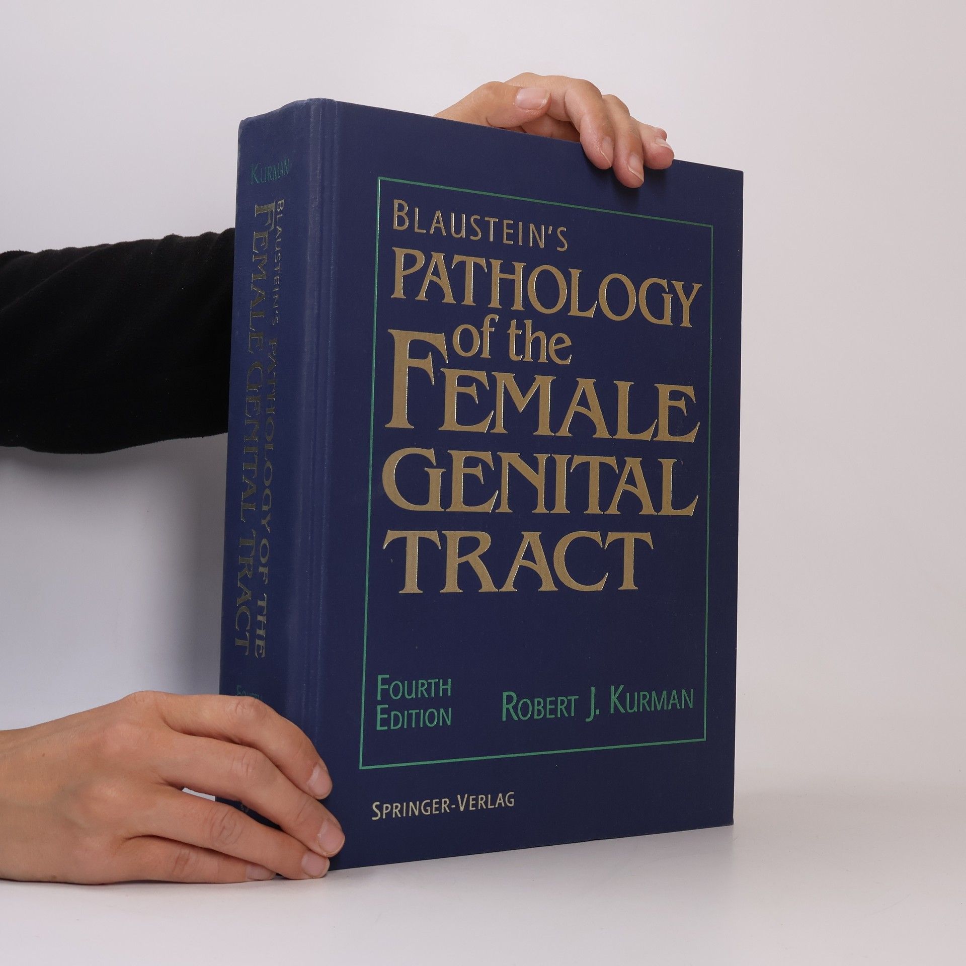 Robert J. Kurman Blaustein's Pathology of the Female Genital Tract