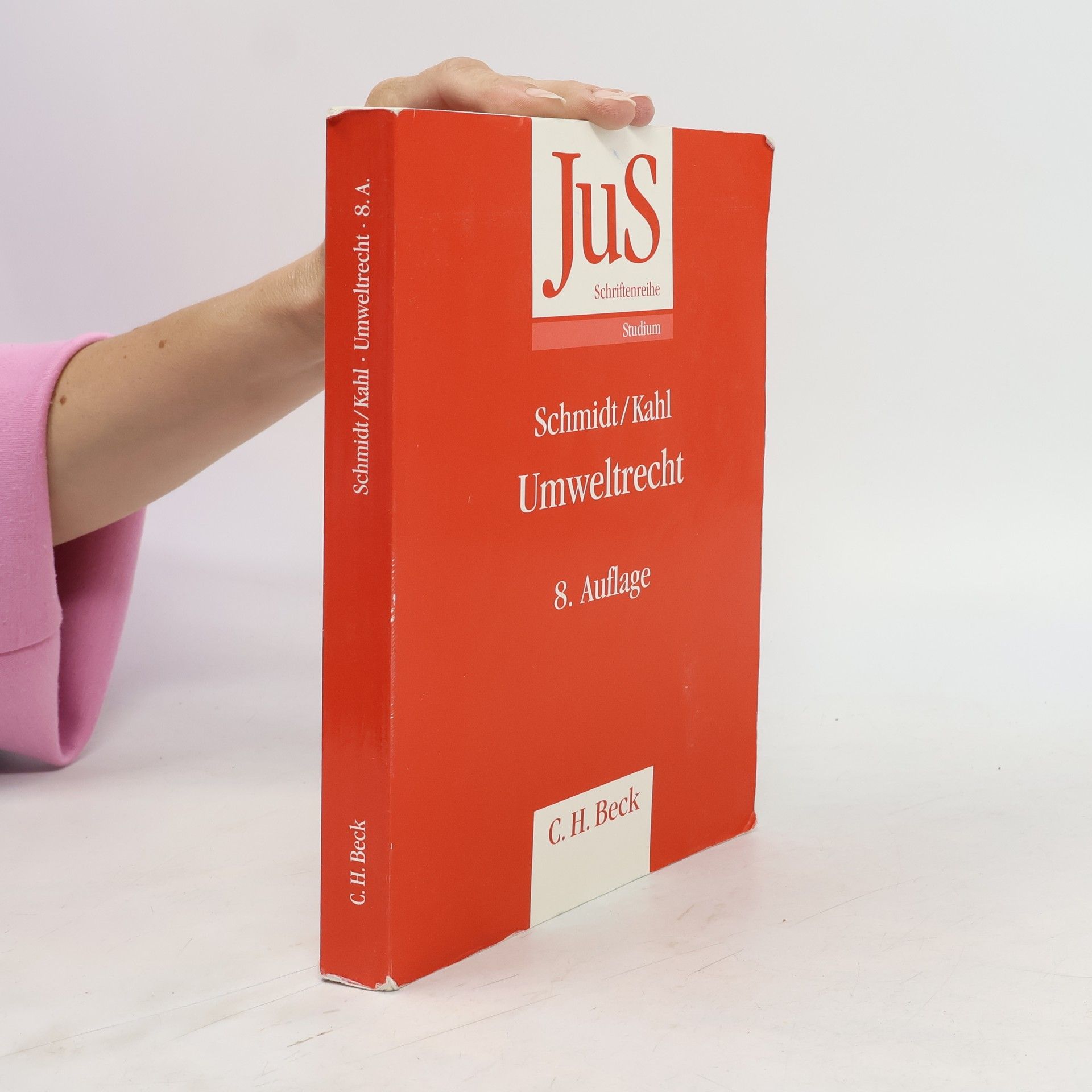 Wolfgang Kahl JuS Schriftenreihe Studium - 98: Umweltrecht - 8. Auflage